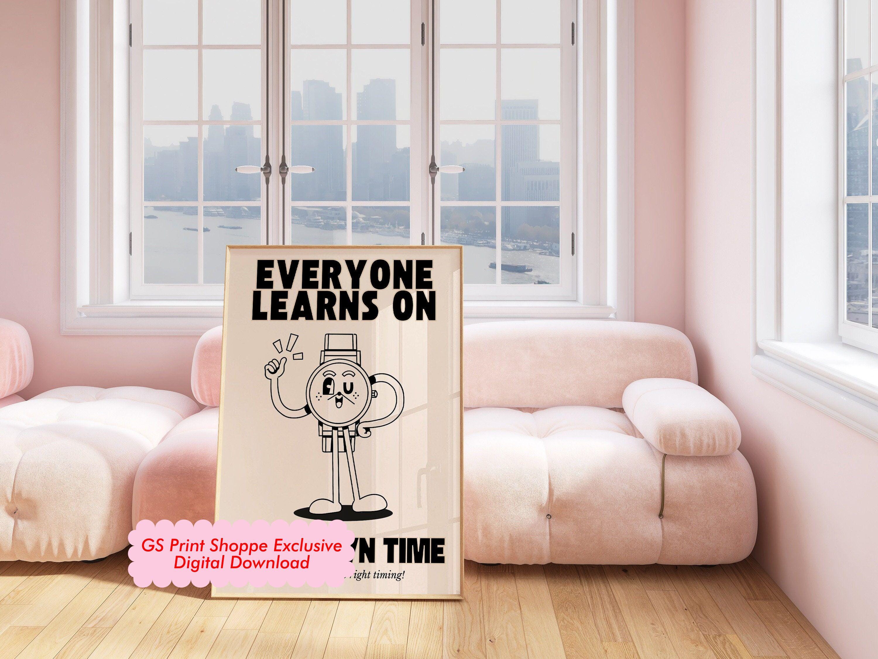 Everyone Learns On Their Own Time Beige Digital Art Print