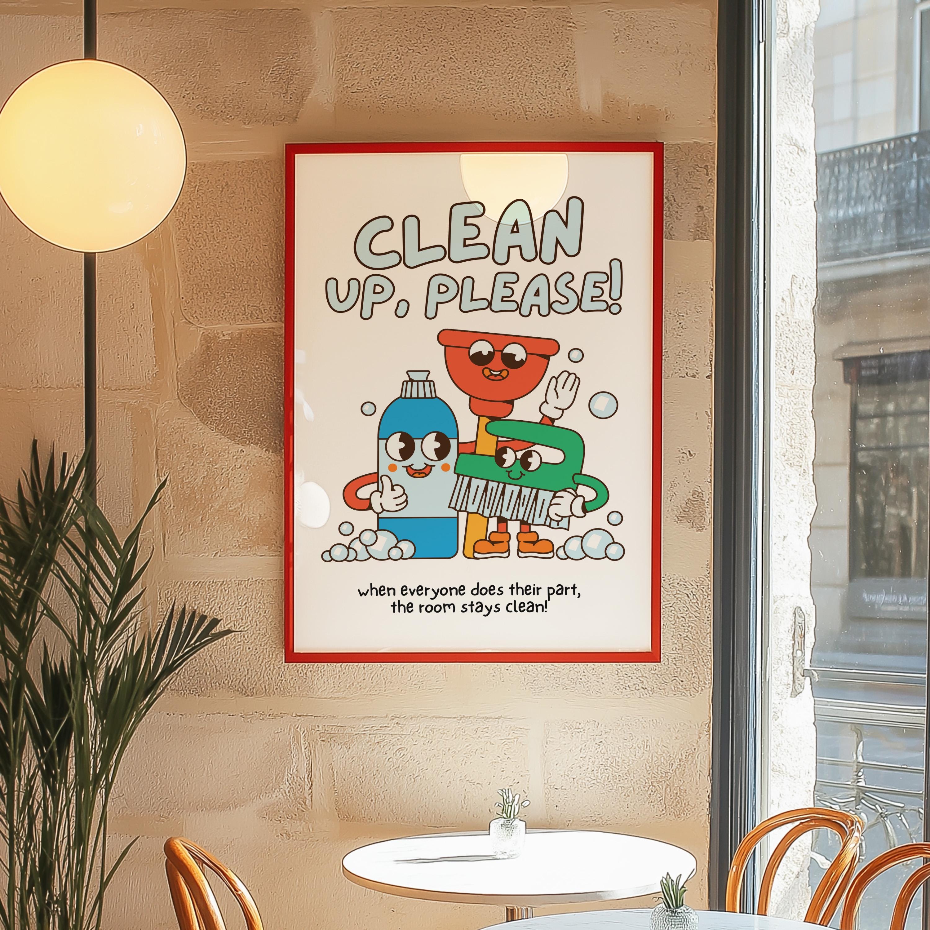 Classroom Art, Kids Room Art, Downloadable Print, Cartoon Art, Clean Up Print, Trendy Posters, Vintage Mascot Art, Cute Positive Poster