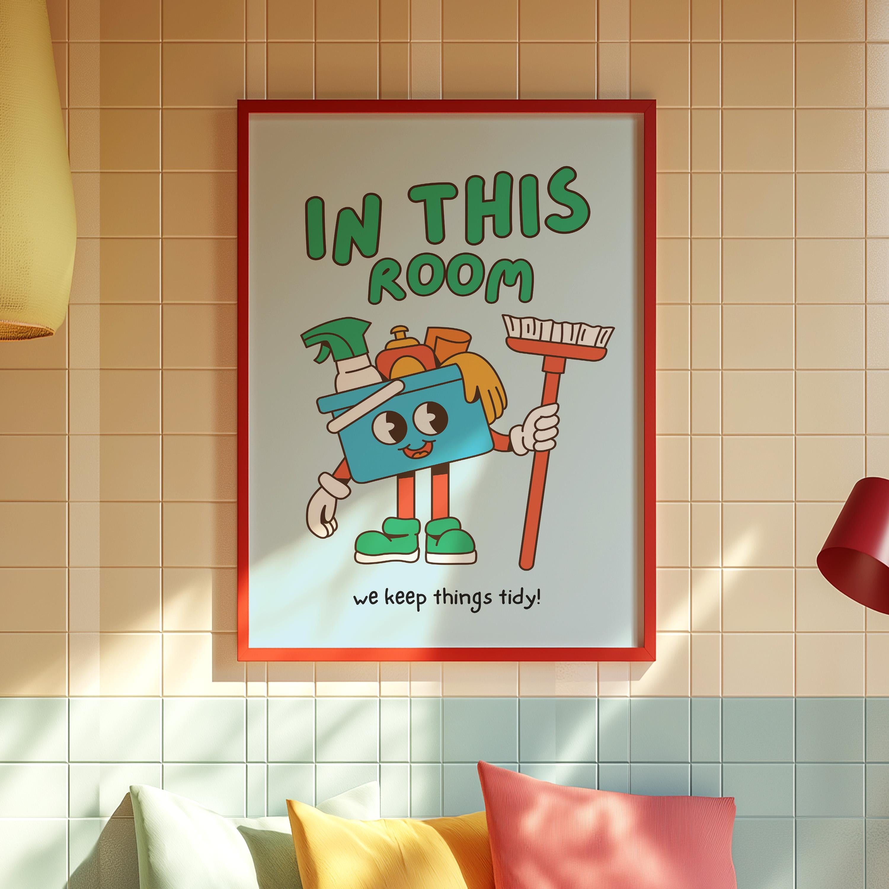 Classroom Art, Kids Room Art, Downloadable Print, Cartoon Art, Clean Up Print, Trendy Posters, Vintage Mascot Art, Cute Positive Poster