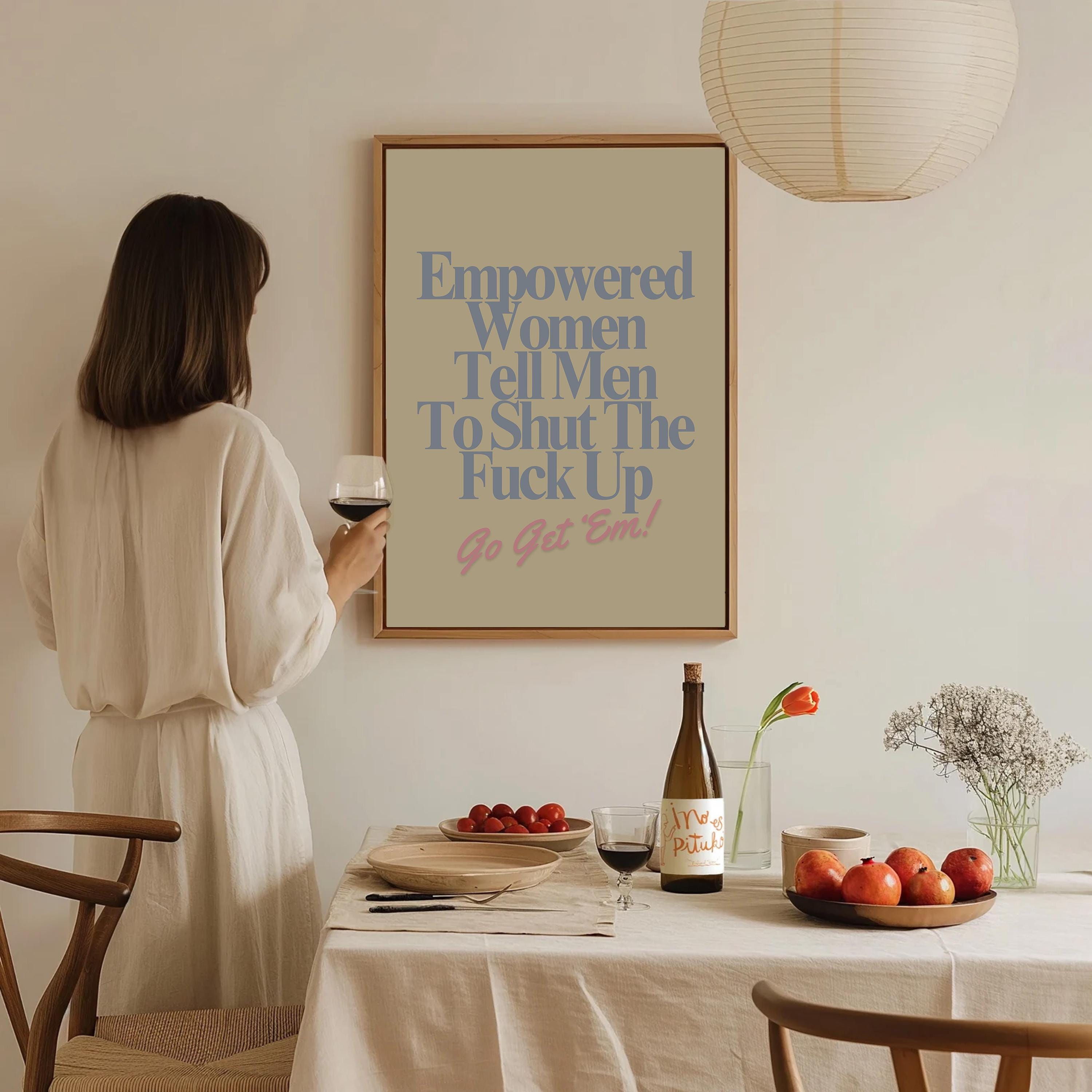Empowered Women Poster, Fall of the Patriarchy Print, Feminist Wall Art, Girl Power Wall Decor,  Gift For Her Art, Women&#39;s Day