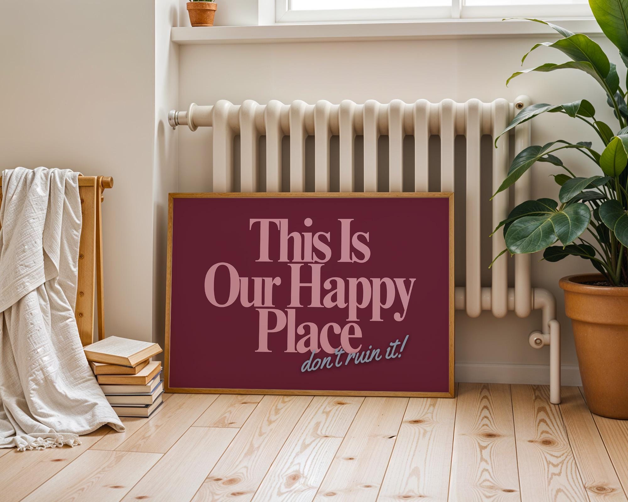 Digital Prints, sassy wall art, trendy art print, Happy Place art, retro art print, bedroom posters, gs print shoppe, apartment art