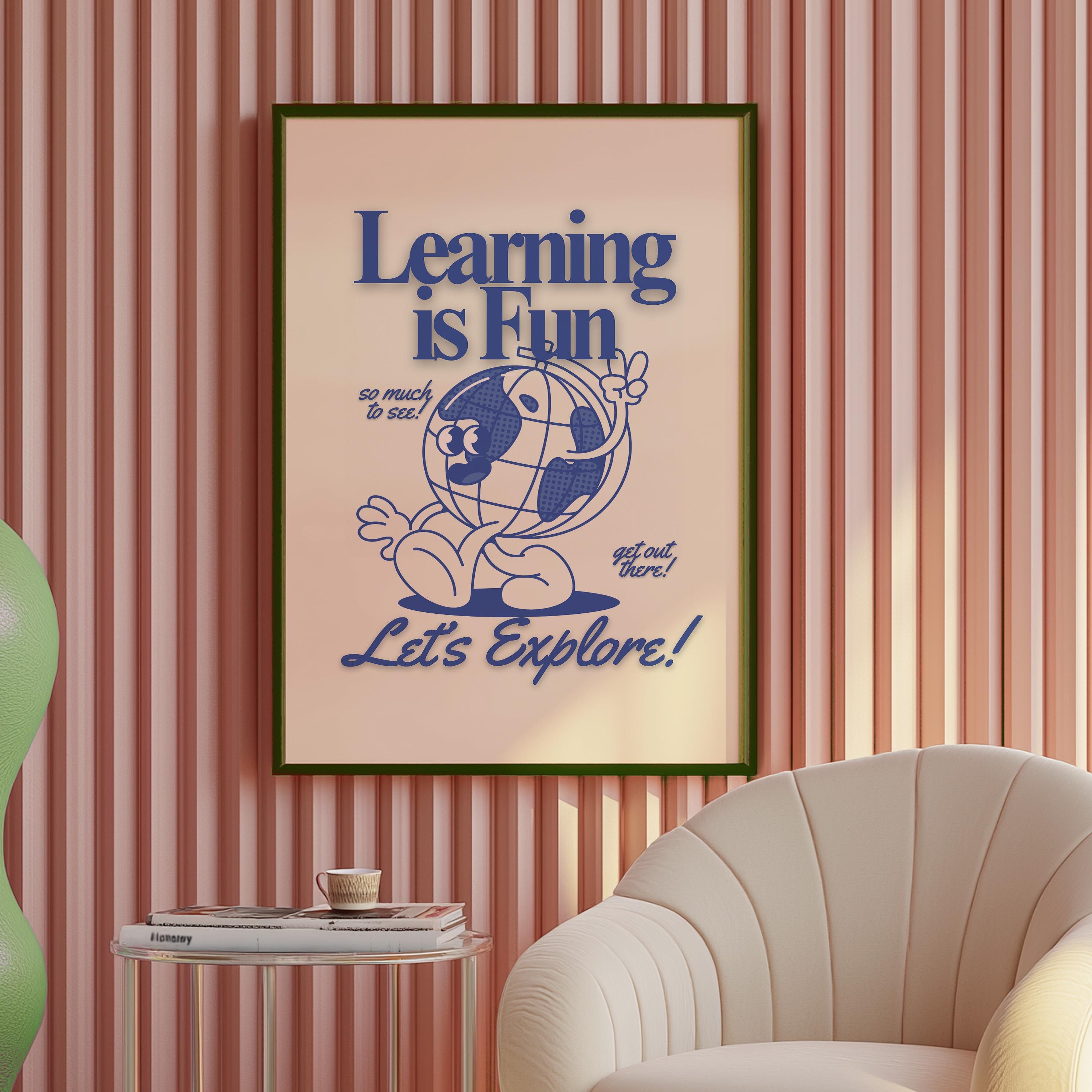 Go Explore Art, Classroom Art, Learning Is Fun Art, Globe Cartoon, Retro Mascot Print, Funky Groovy Minimal Blue Classroom Retro Poster