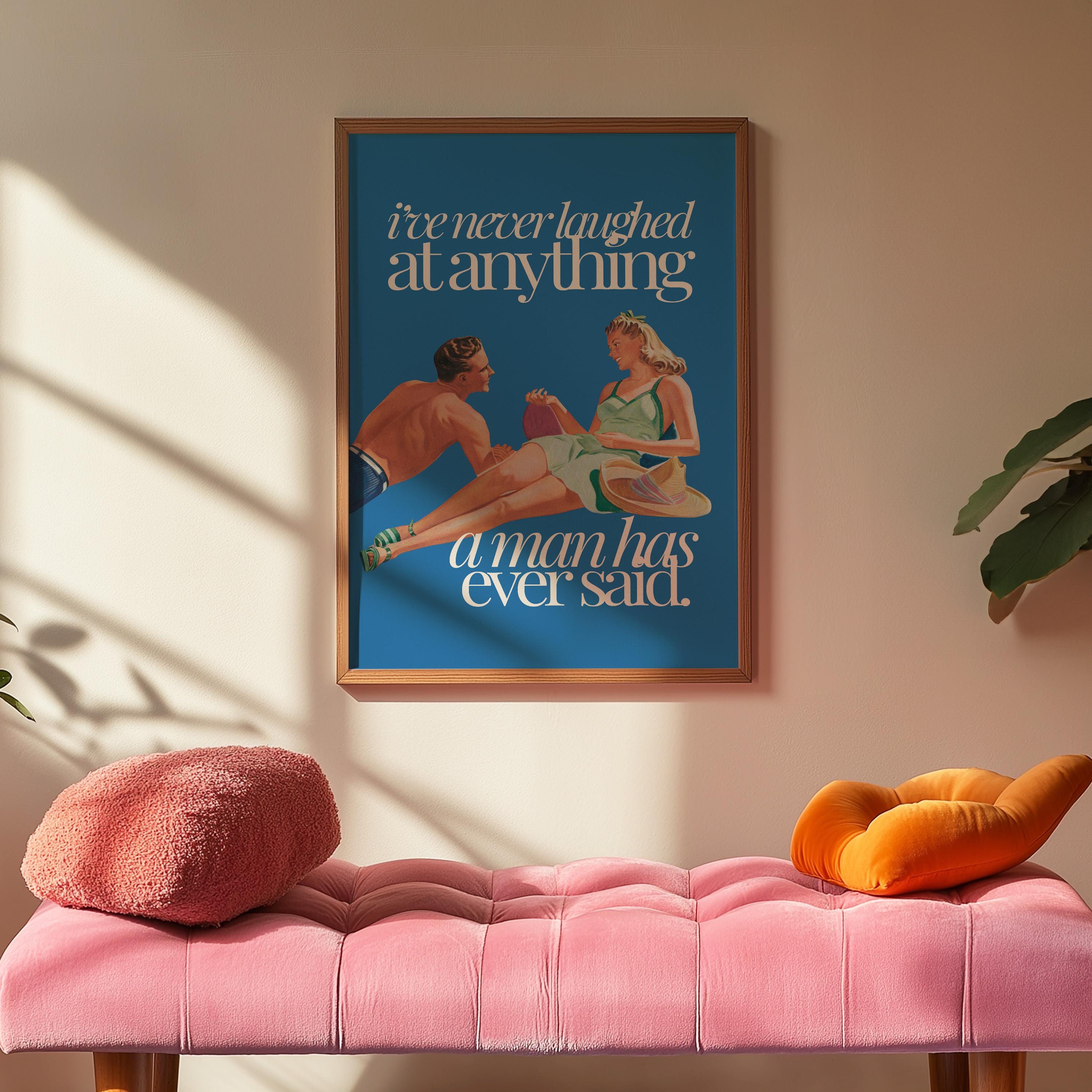 Wall Art Print, Blue Aesthetic Art, Apartment Art, Feminist Art, Living Room Decor, Retro Funny Women Art, gs print shoppe, Sassy Art