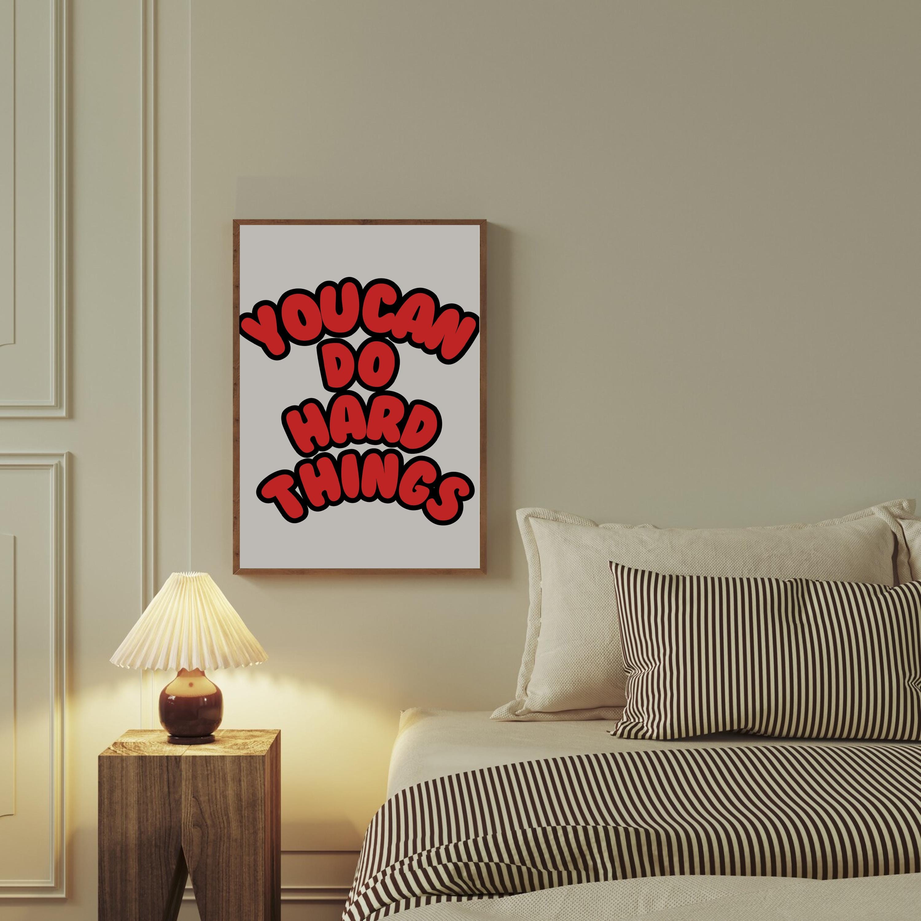Classroom Art, Kids Room Art, Downloadable Print, Positive Art Print, Hard things art print, Trendy Posters, Cute Positive Art