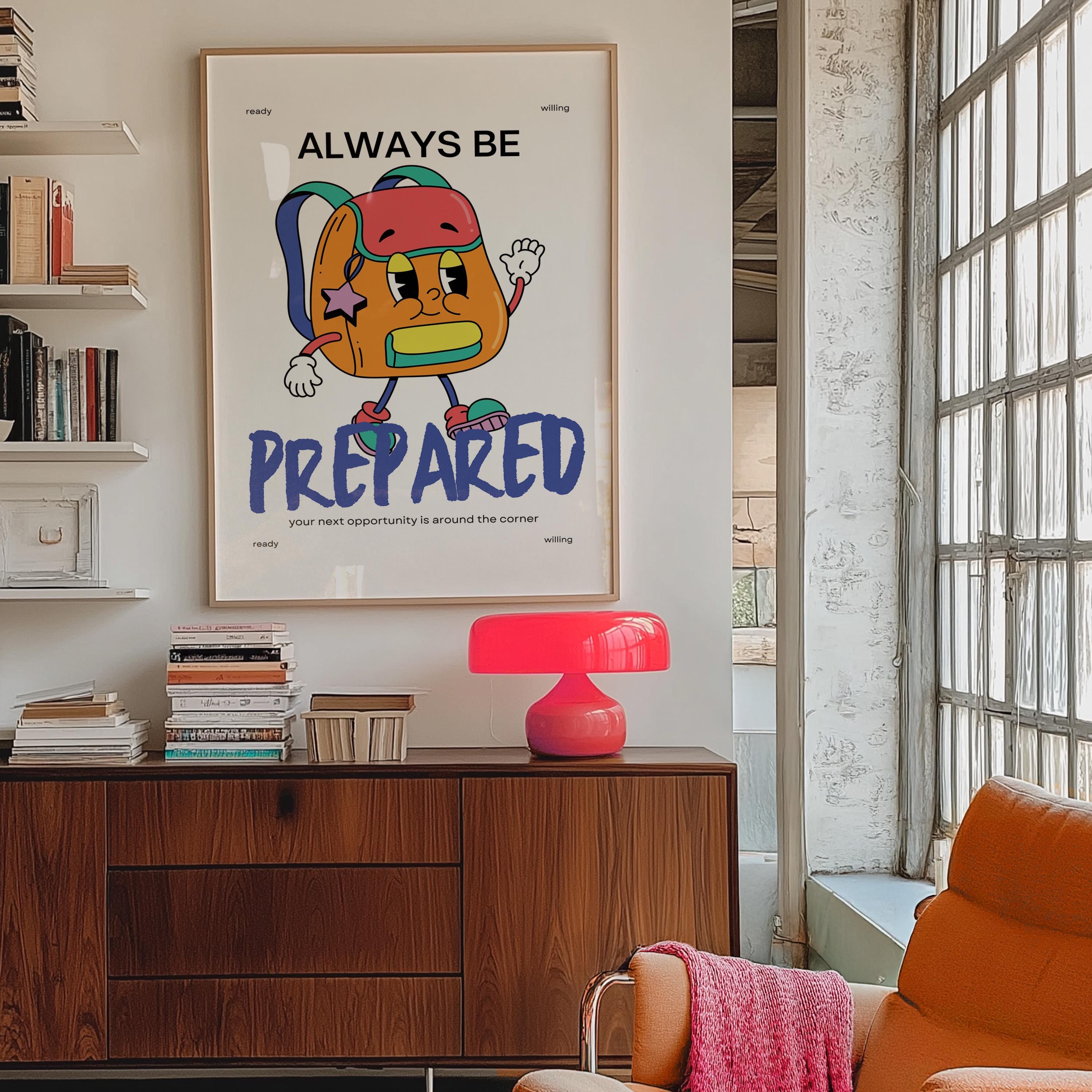 Be Prepared Art, Backpack Cartoon, Classroom Art, Cute Retro Print, Retro Mascot Print, Groovy Minimal Retro Poster, School Posters