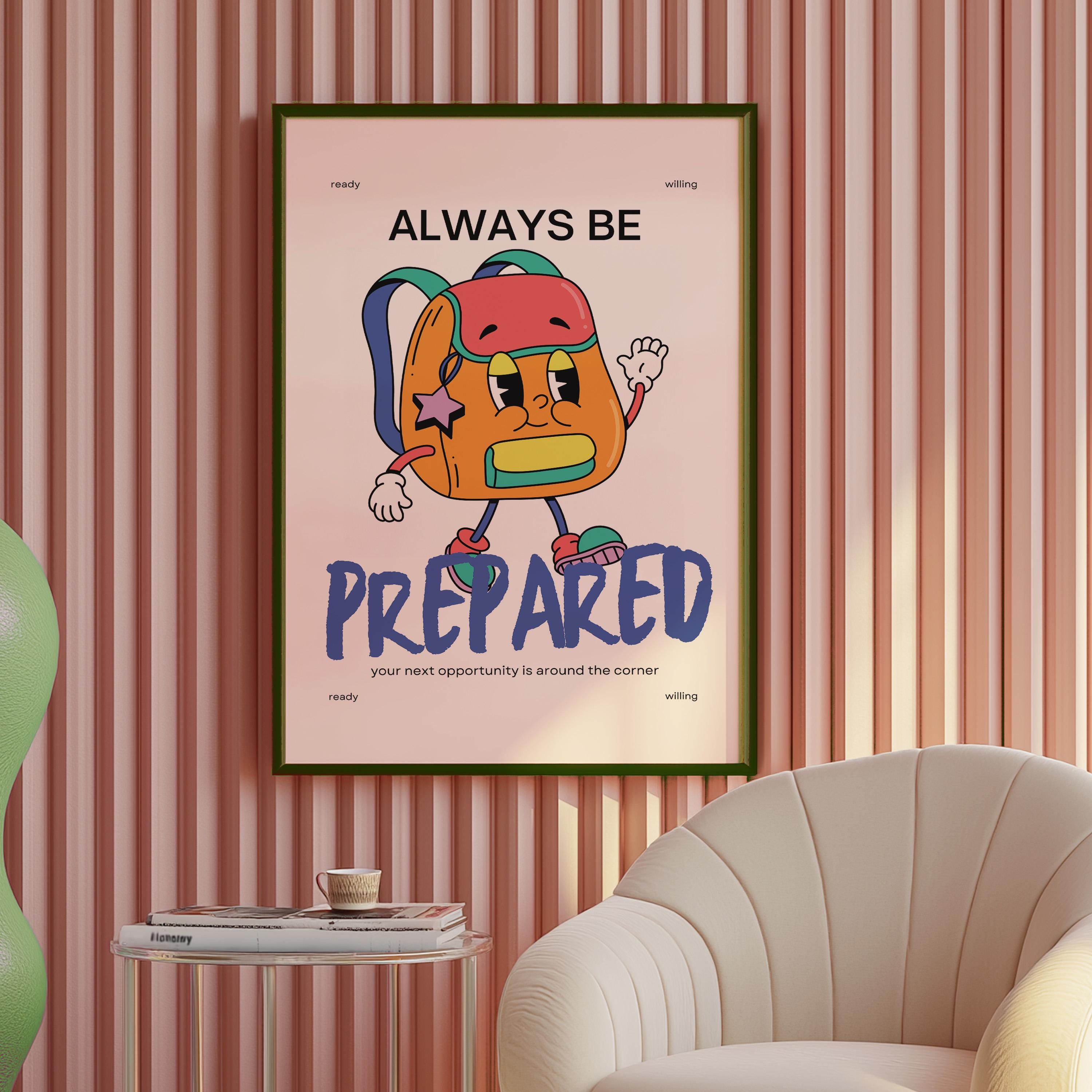 Be Prepared Art, Backpack Cartoon, Classroom Art, Cute Retro Print, Retro Mascot Print, Groovy Minimal Retro Poster, School Posters