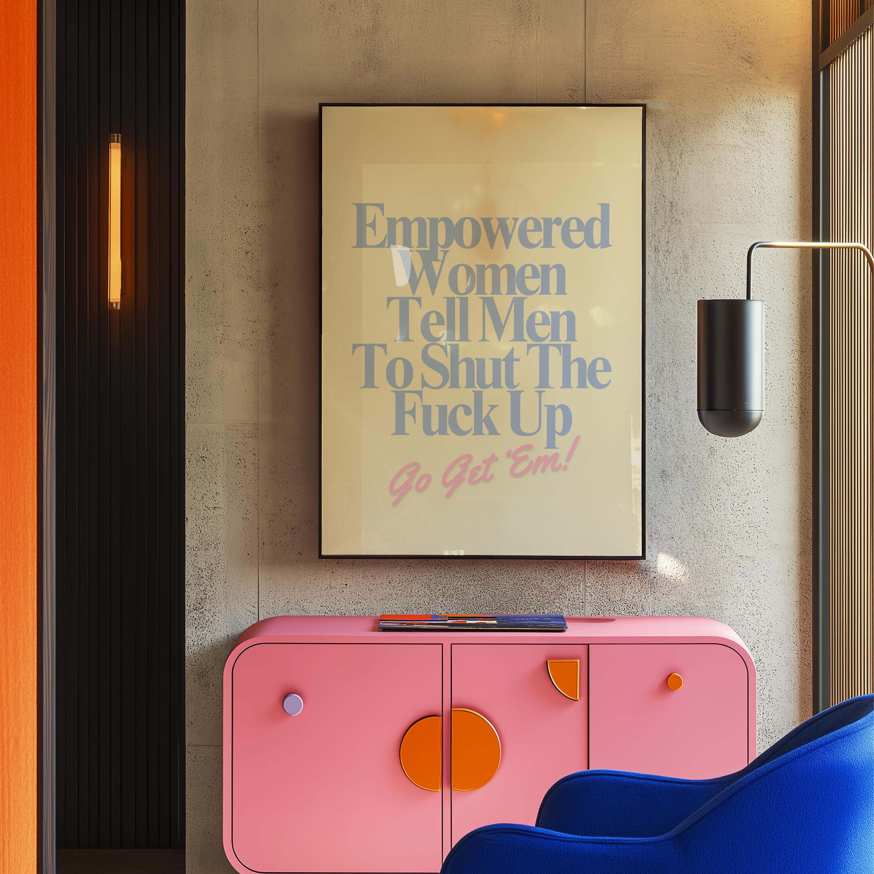 Empowered Women Poster, Fall of the Patriarchy Print, Feminist Wall Art, Girl Power Wall Decor,  Gift For Her Art, Women&#39;s Day