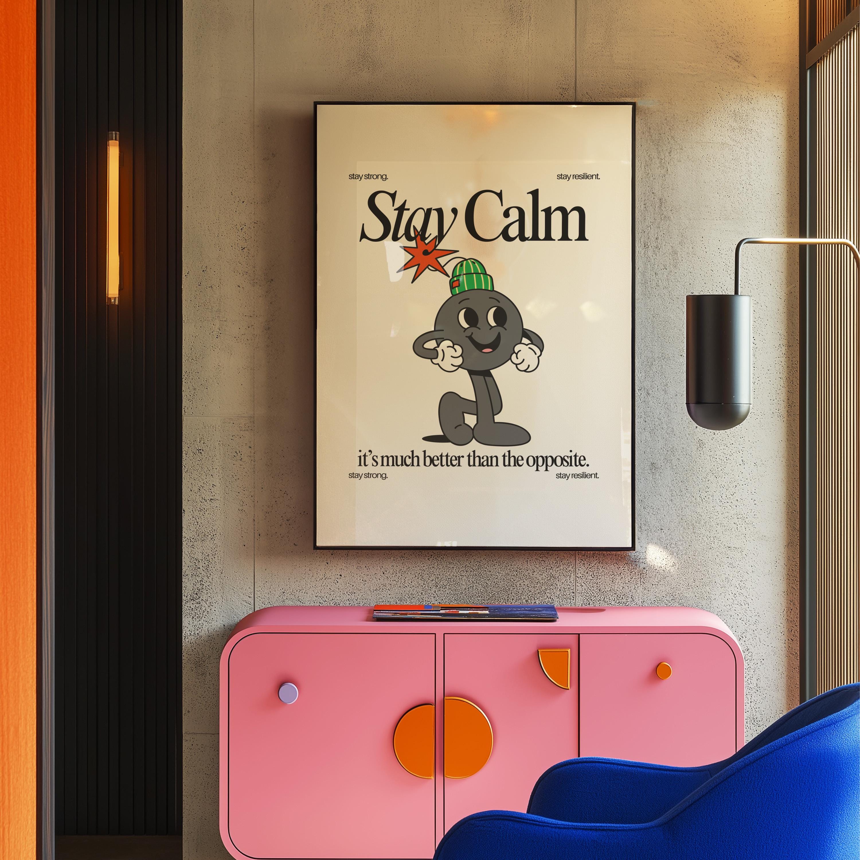 Quote Wall Print, Stay Calm Decor, Digital Download Art, School Art Print, Retro Wall Decor, Classroom Print, Encouragement Art