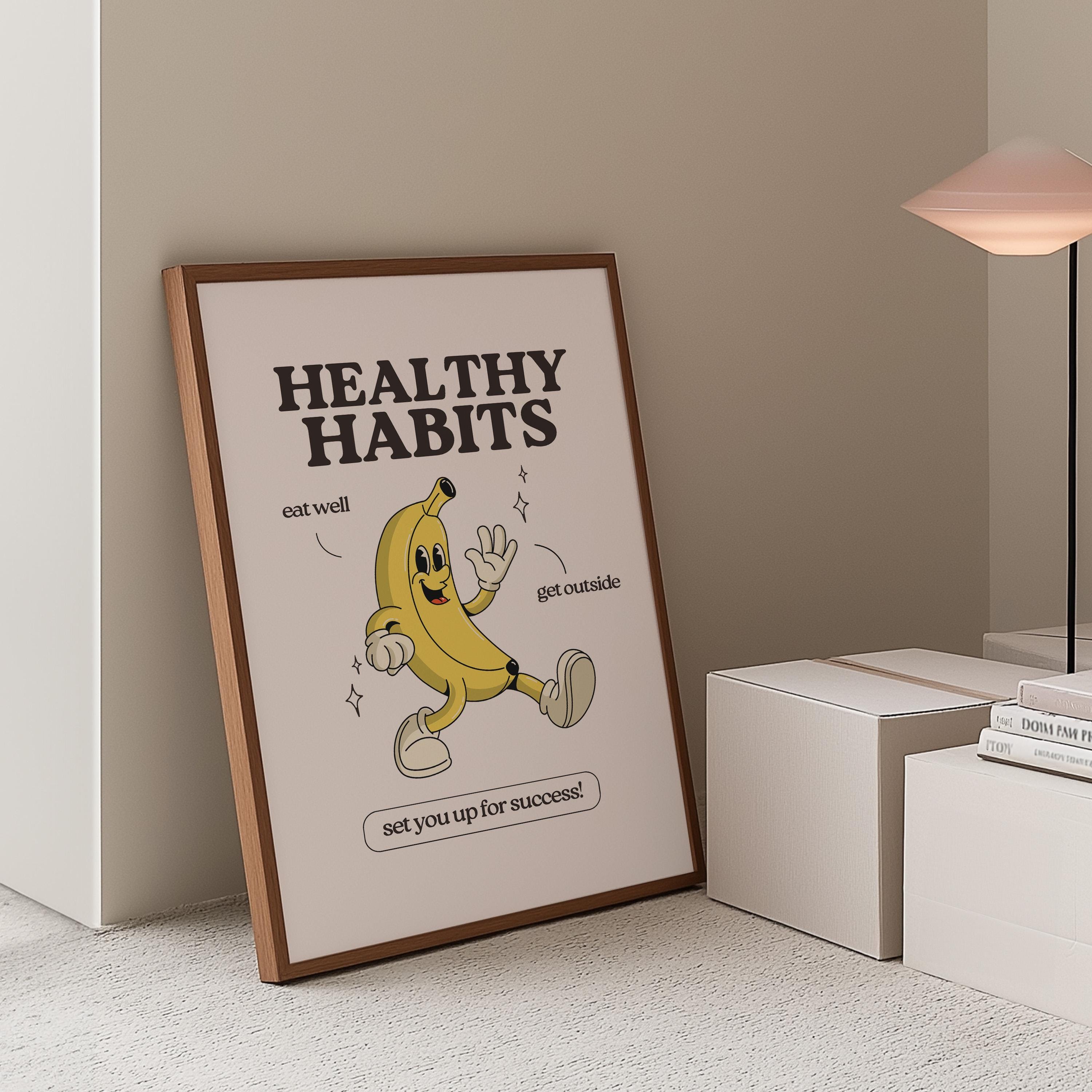 Healthy Habits Print - Retro Cartoon Poster, Cute Wall Art, Inspirational Quote for Kids, Fun Decor, Playful Art Print, Banana Decor