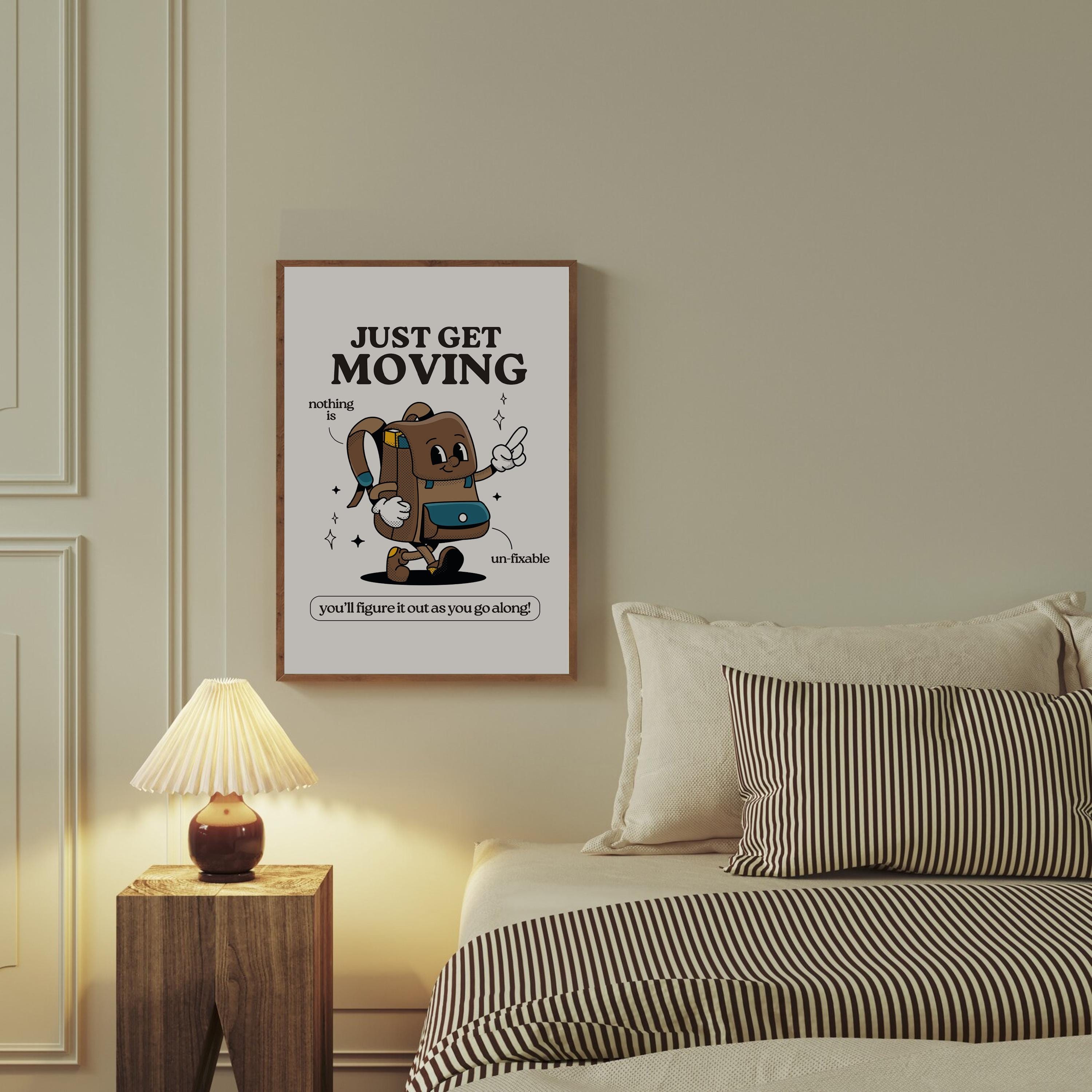 Get Moving Print - Retro Cartoon Poster, Cute Wall Art, Inspirational Quote for Kids, Fun Decor, Playful Art Print, motivation decor