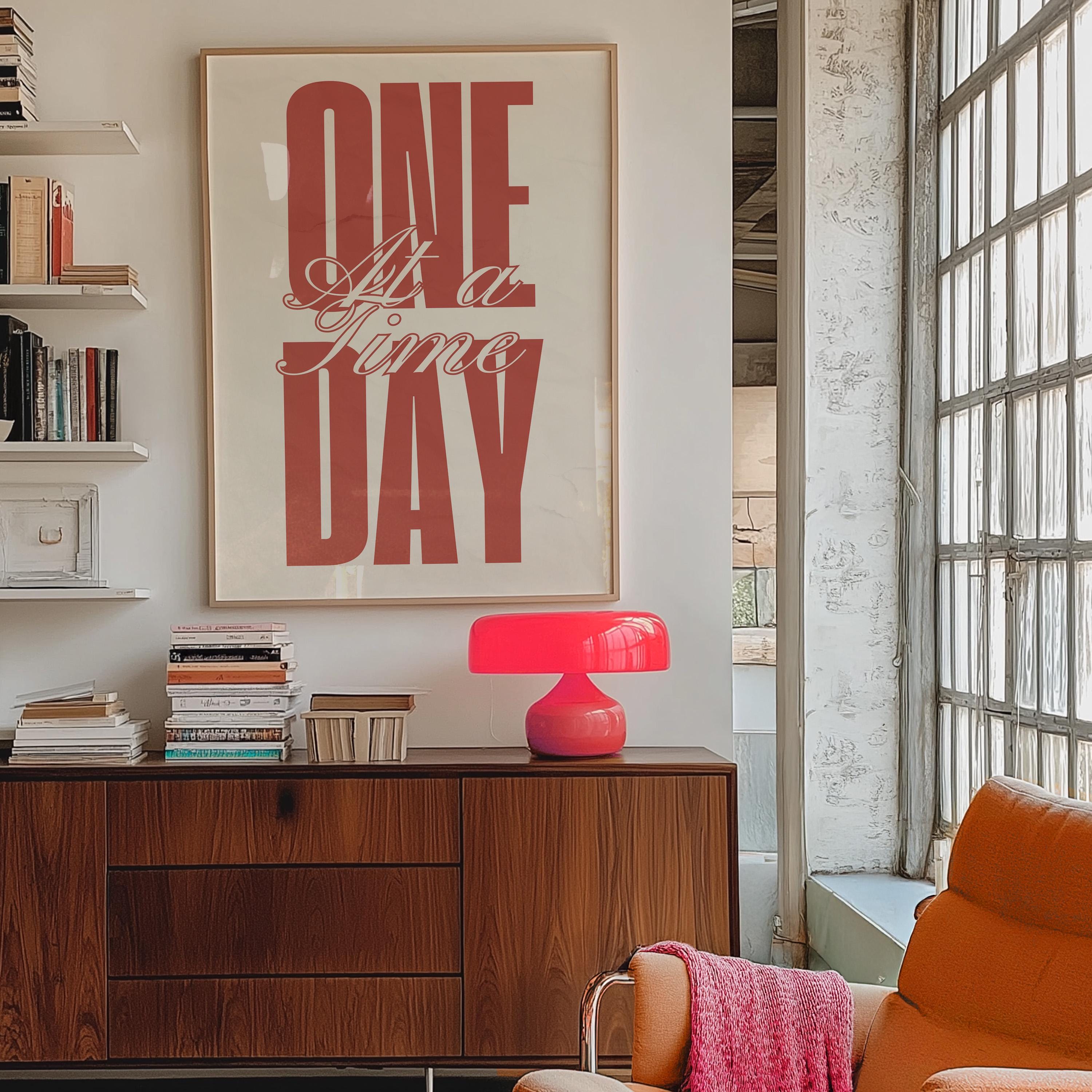 One Day At A Time Print | Positive Affirmation Typography & Motivational Quote | Colorful Inspirational Printable Decor