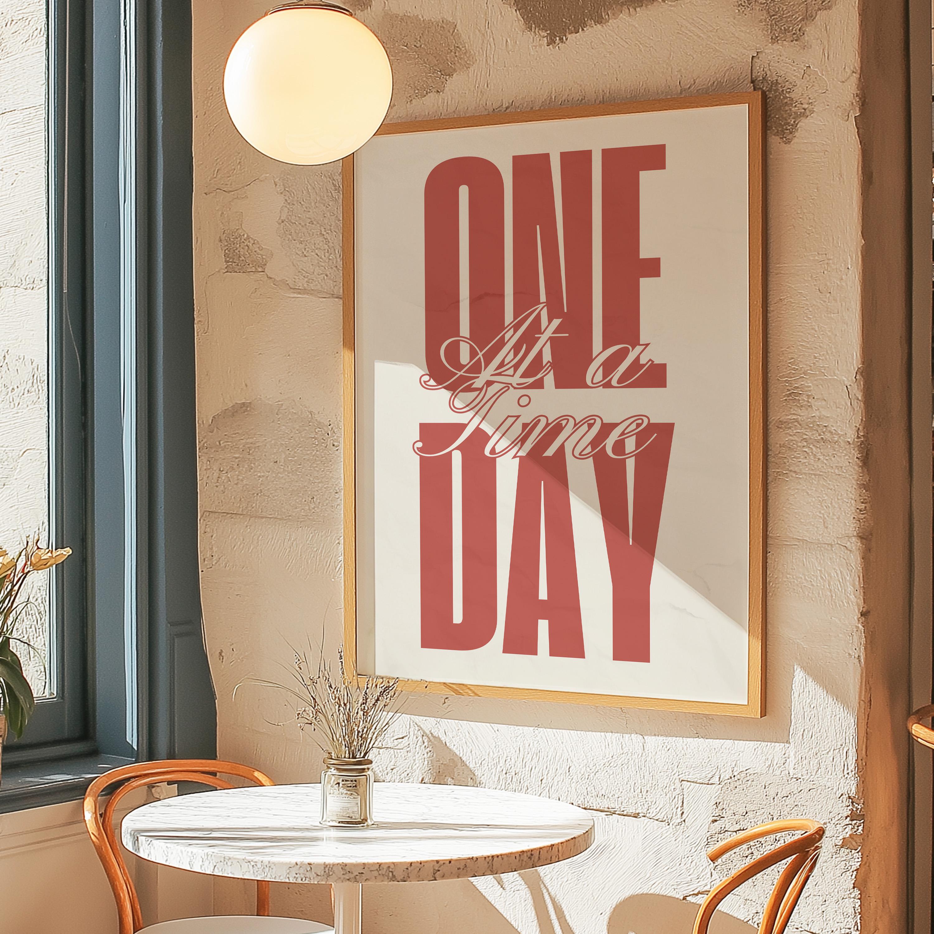 One Day At A Time Print | Positive Affirmation Typography & Motivational Quote | Colorful Inspirational Printable Decor