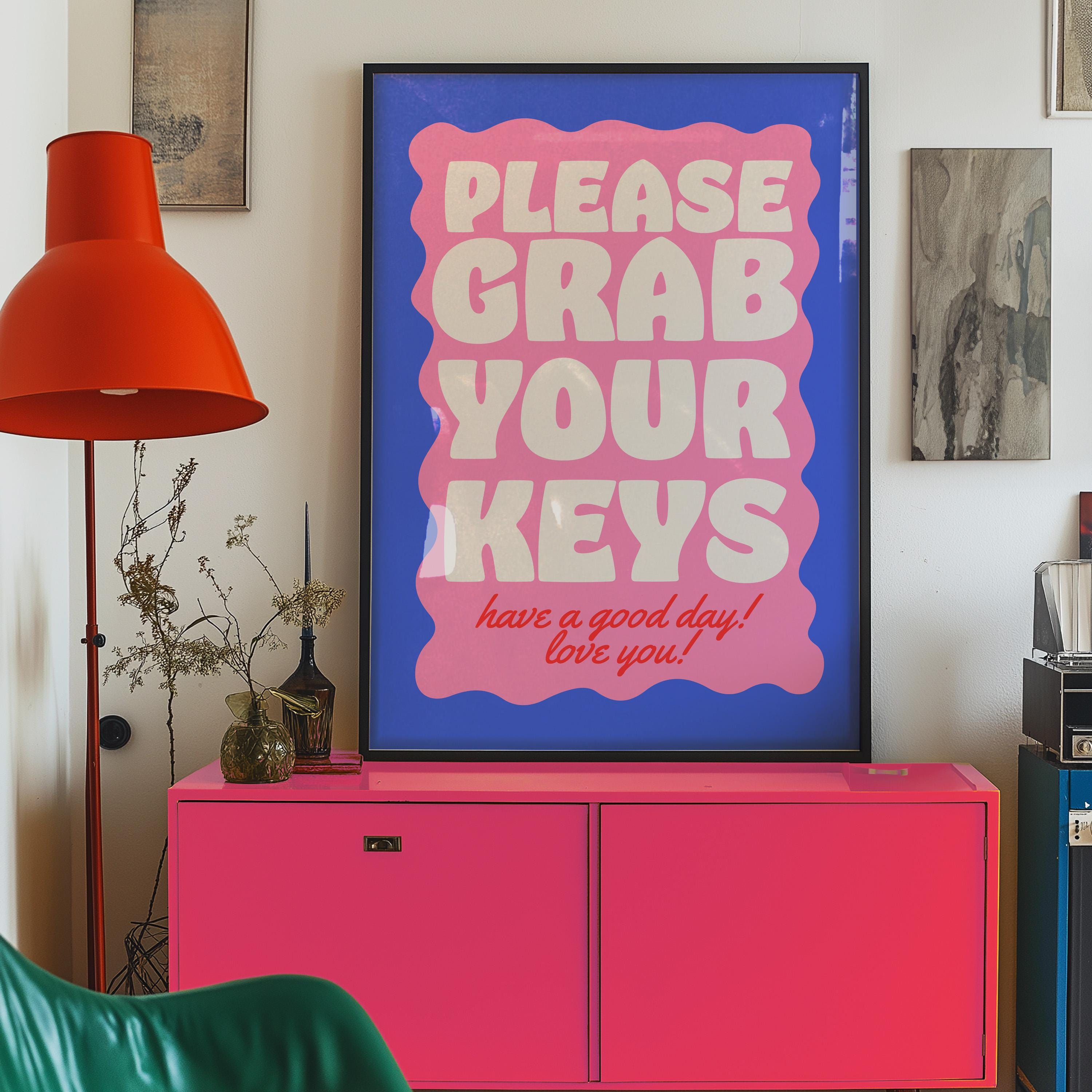 Girl Decor, Typography Print, Living Room Decor, Girly Prints, Pink Print, Grab Your Keys Art, Girly Art, Roommates art print, dorm art