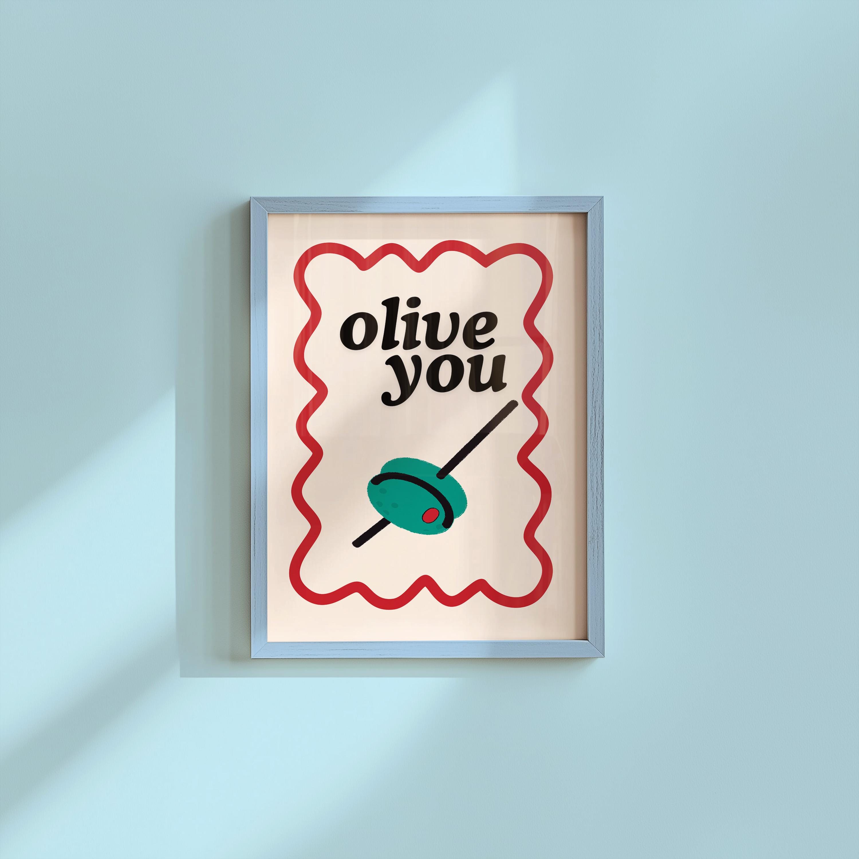 Olive You Wall Art | Cute Olive Print for Maximalist Kitchen Decor | I Love You Food Art Print | Pop Art Kitchen Decor