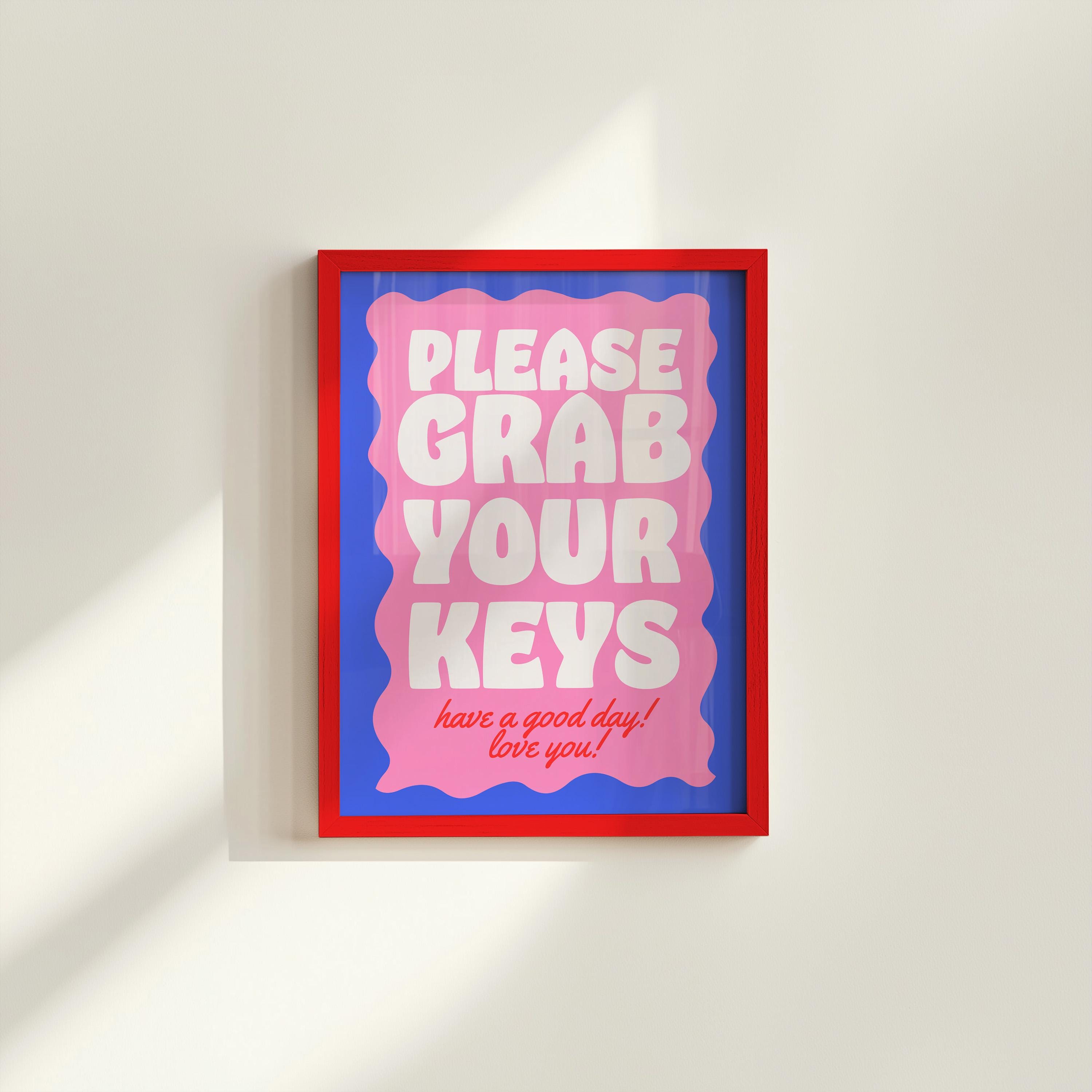 Girl Decor, Typography Print, Living Room Decor, Girly Prints, Pink Print, Grab Your Keys Art, Girly Art, Roommates art print, dorm art