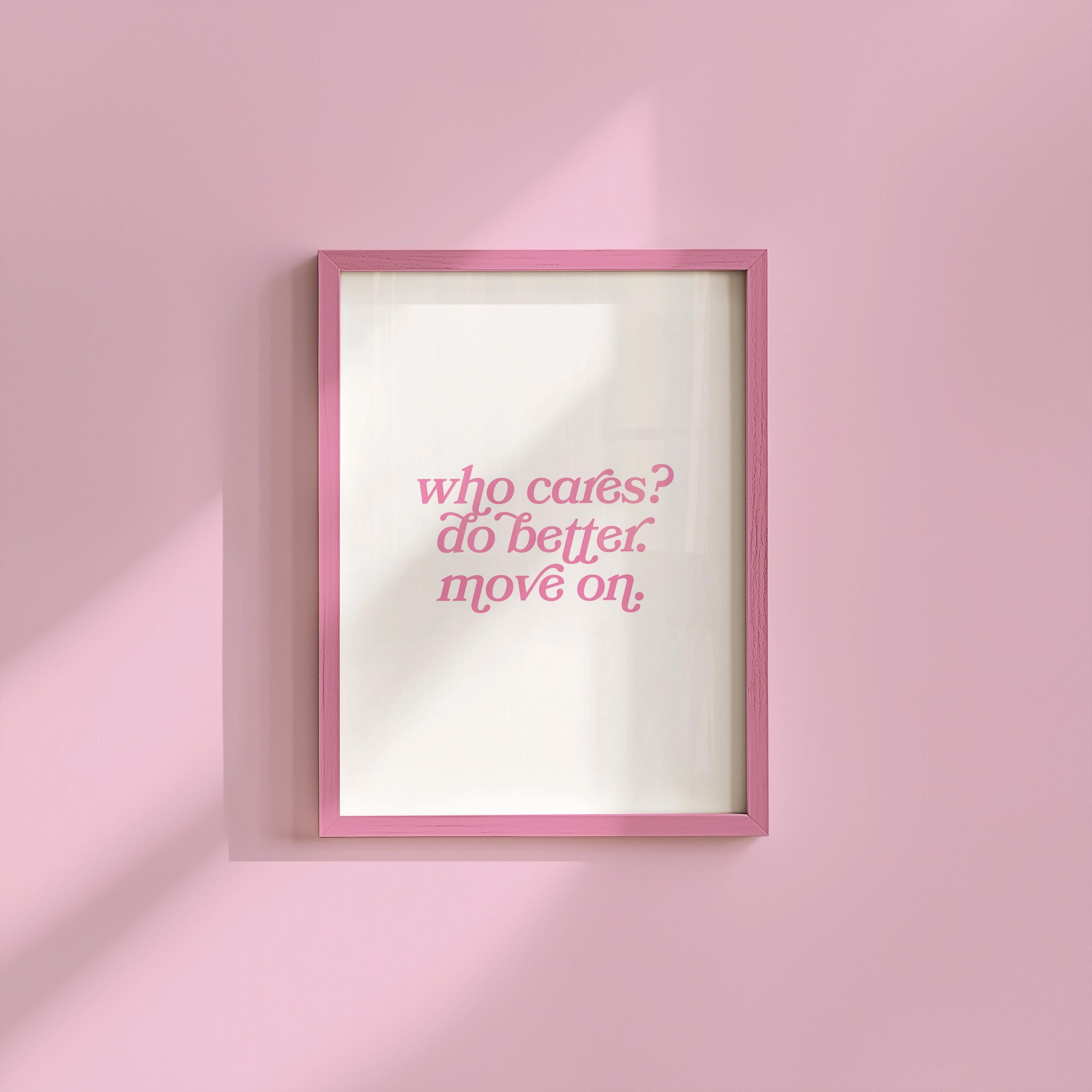 Who Cares Art, Digital Print, Cute Art Print, Motivation Art, Gallery Wall Art, Classroom Poster, Preppy Pink Art, Office Art Prints, School