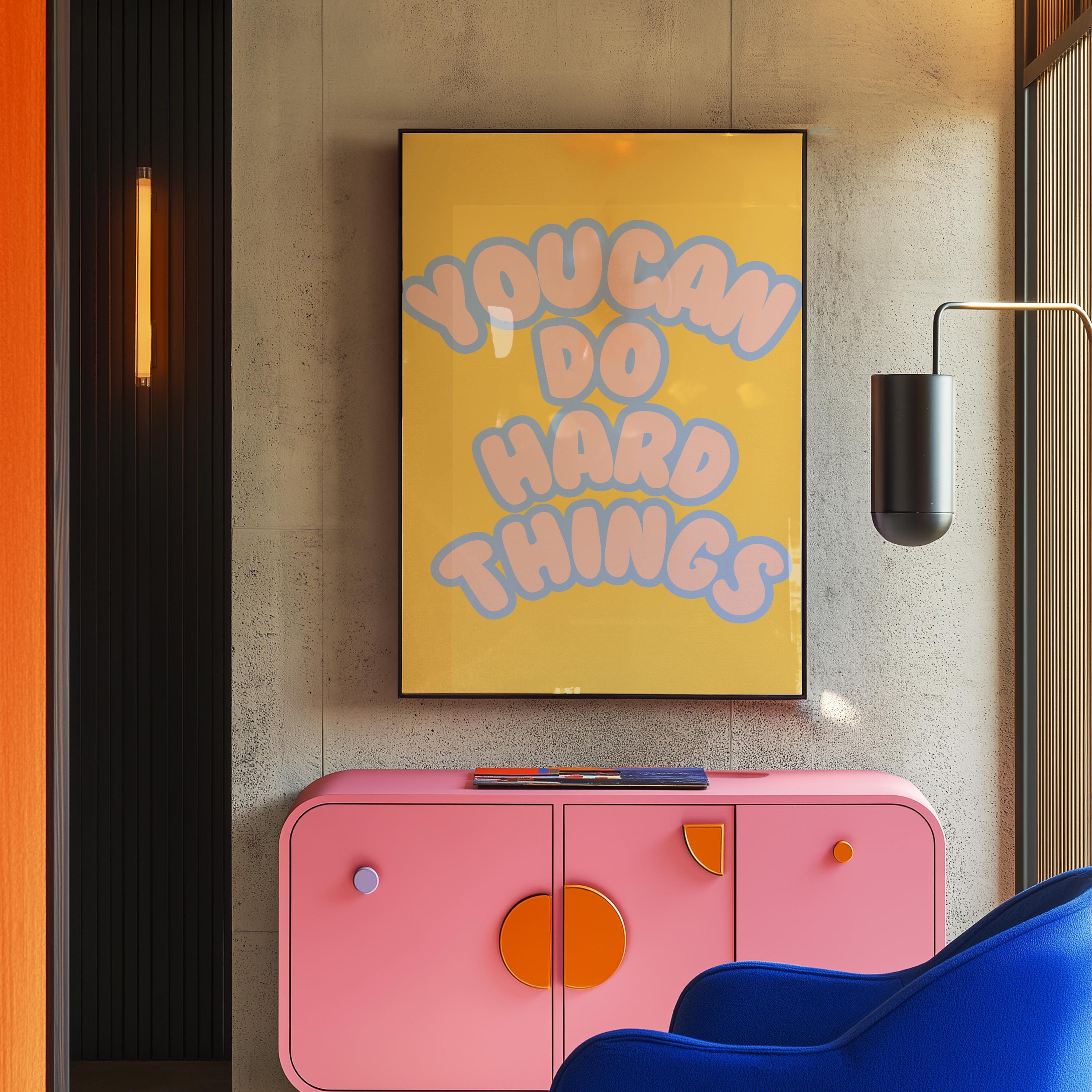 Classroom Art, Kids Room Art, inspiration Print, Positive Art Print, Hard things art print, Trendy Posters, Cute Positive Art, Yellow decor