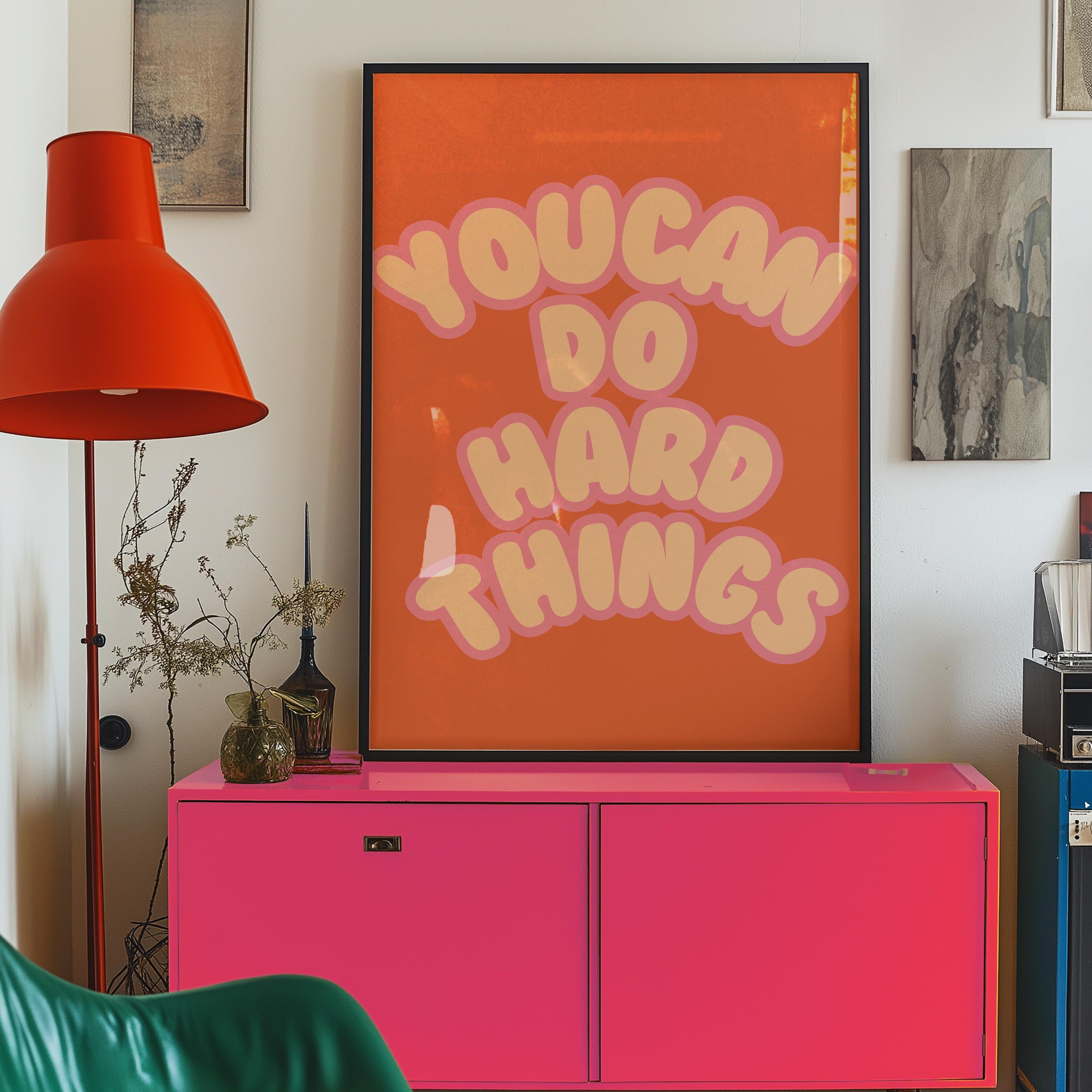 Classroom Art, Kids Room Art, Downloadable art, Positive Art, Hard things art print, Trendy Posters, Cute Positive Art, Orange and Pink Art