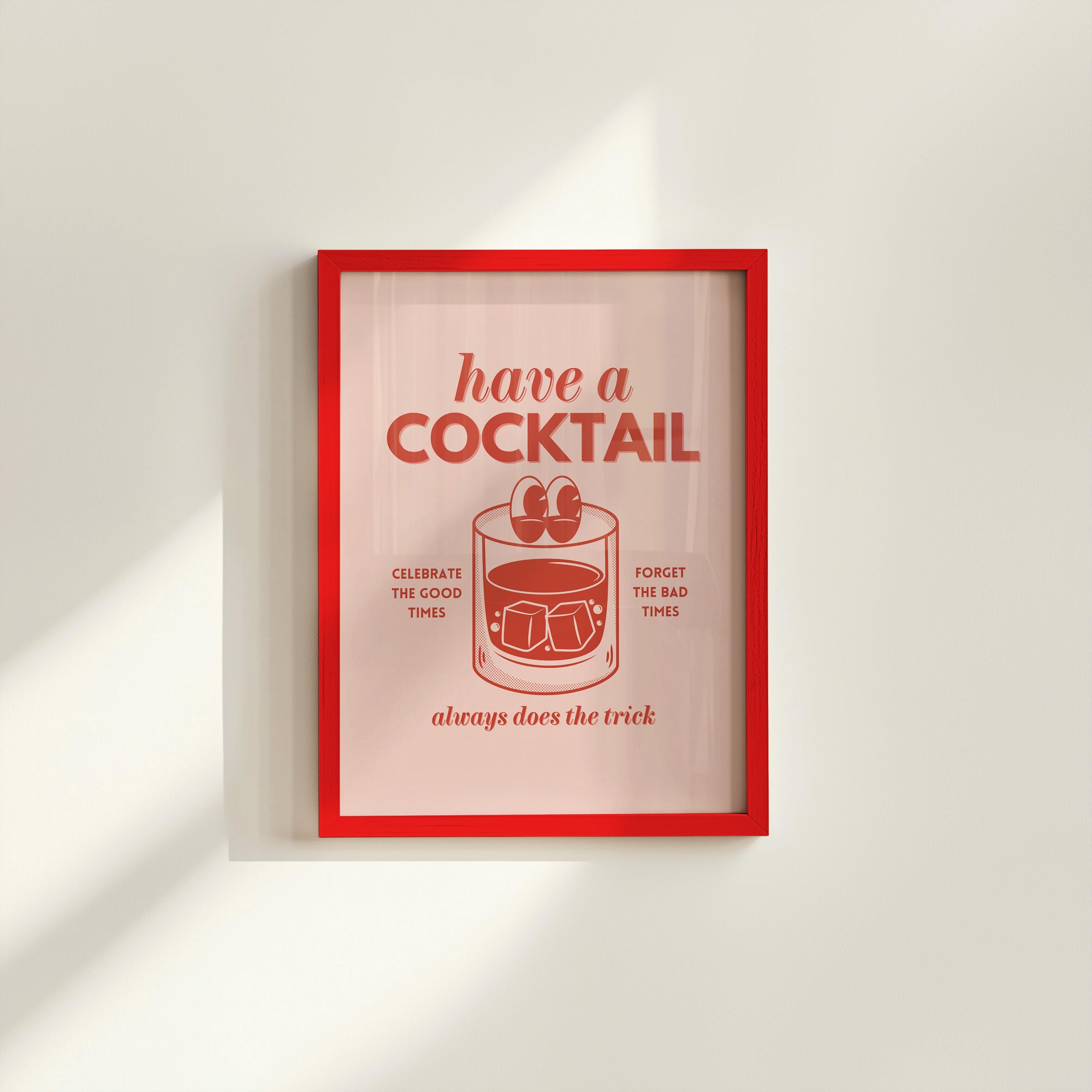 Have a Cocktail Cartoon Digital Art Print
