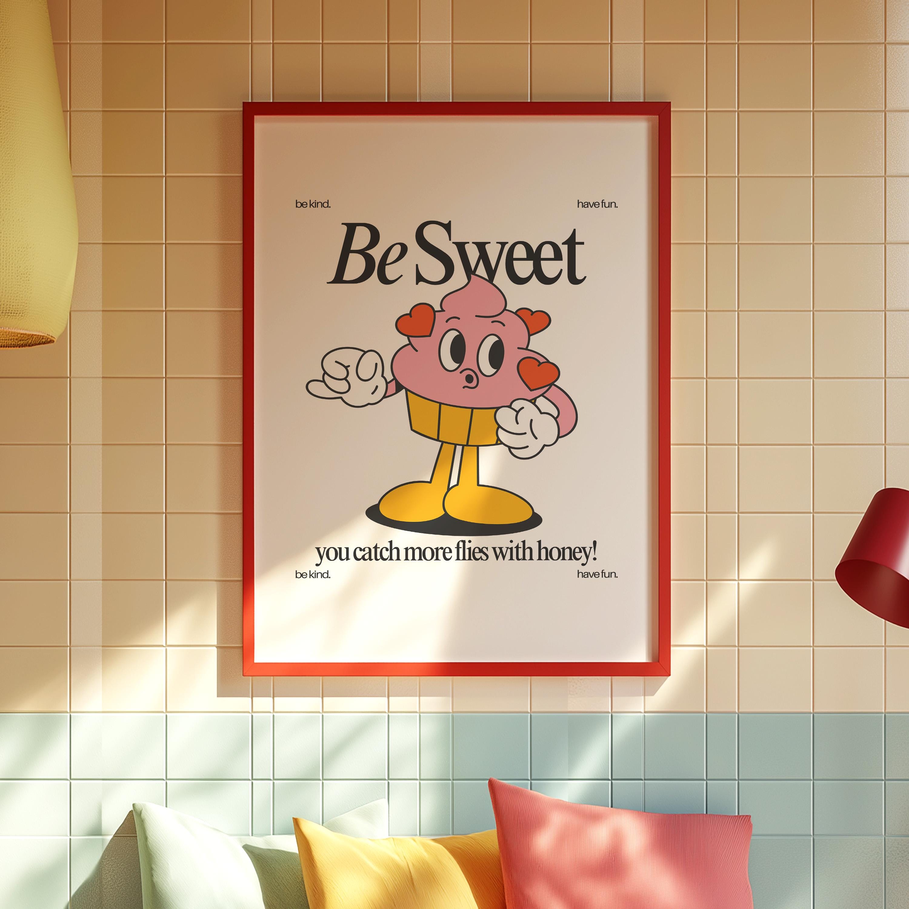 Be Sweet Art, Cupcake Cartoon, Classroom Art, Cute Retro Print, Retro Mascot Print, Groovy Minimal Retro Poster, Be Kind Art, Kindness print