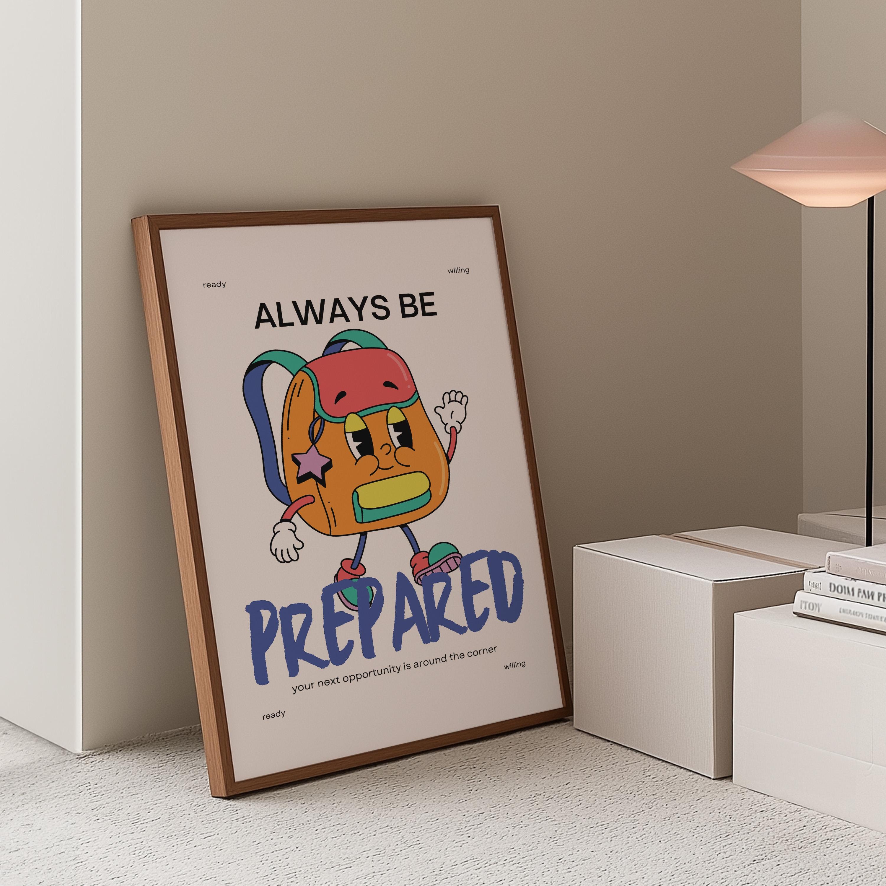 Be Prepared Art, Backpack Cartoon, Classroom Art, Cute Retro Print, Retro Mascot Print, Groovy Minimal Retro Poster, School Posters