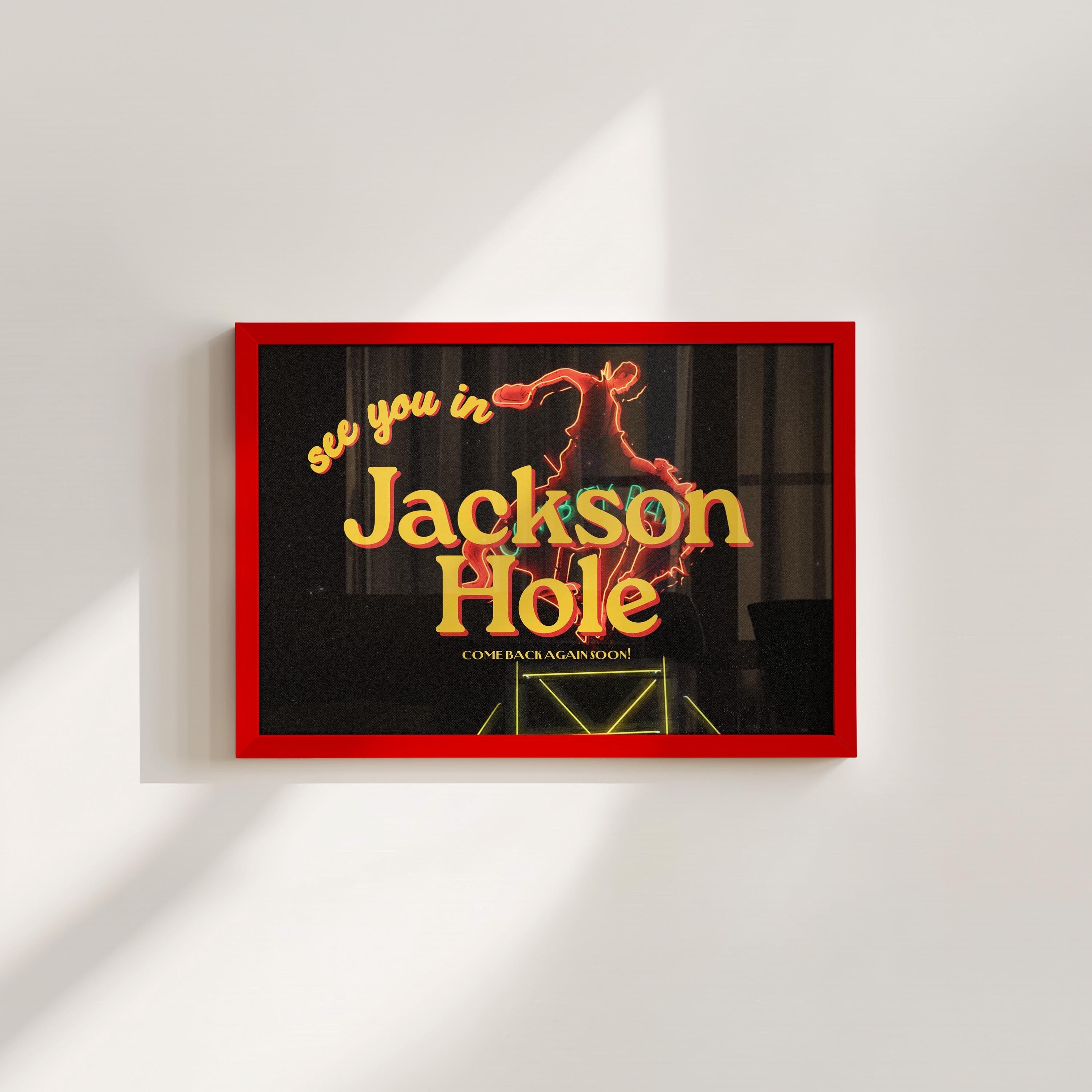 See You In Jackson Hole Digital Art Print