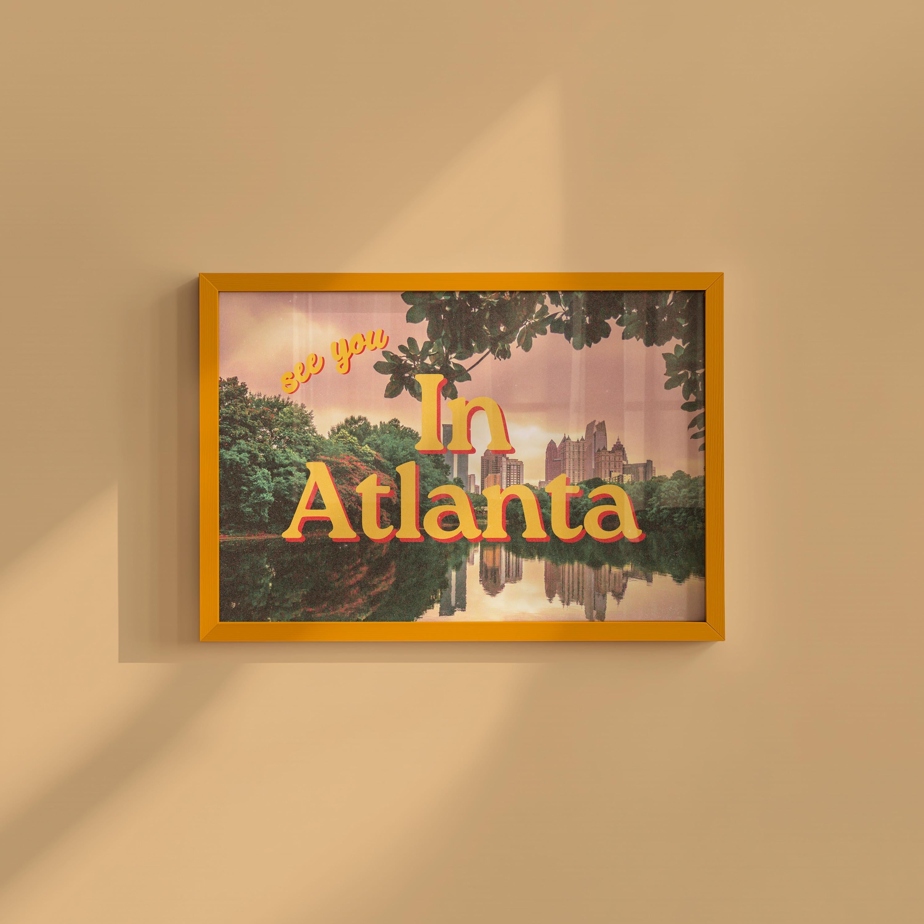 See You In Atlanta Retro Photograph Digital Art Print