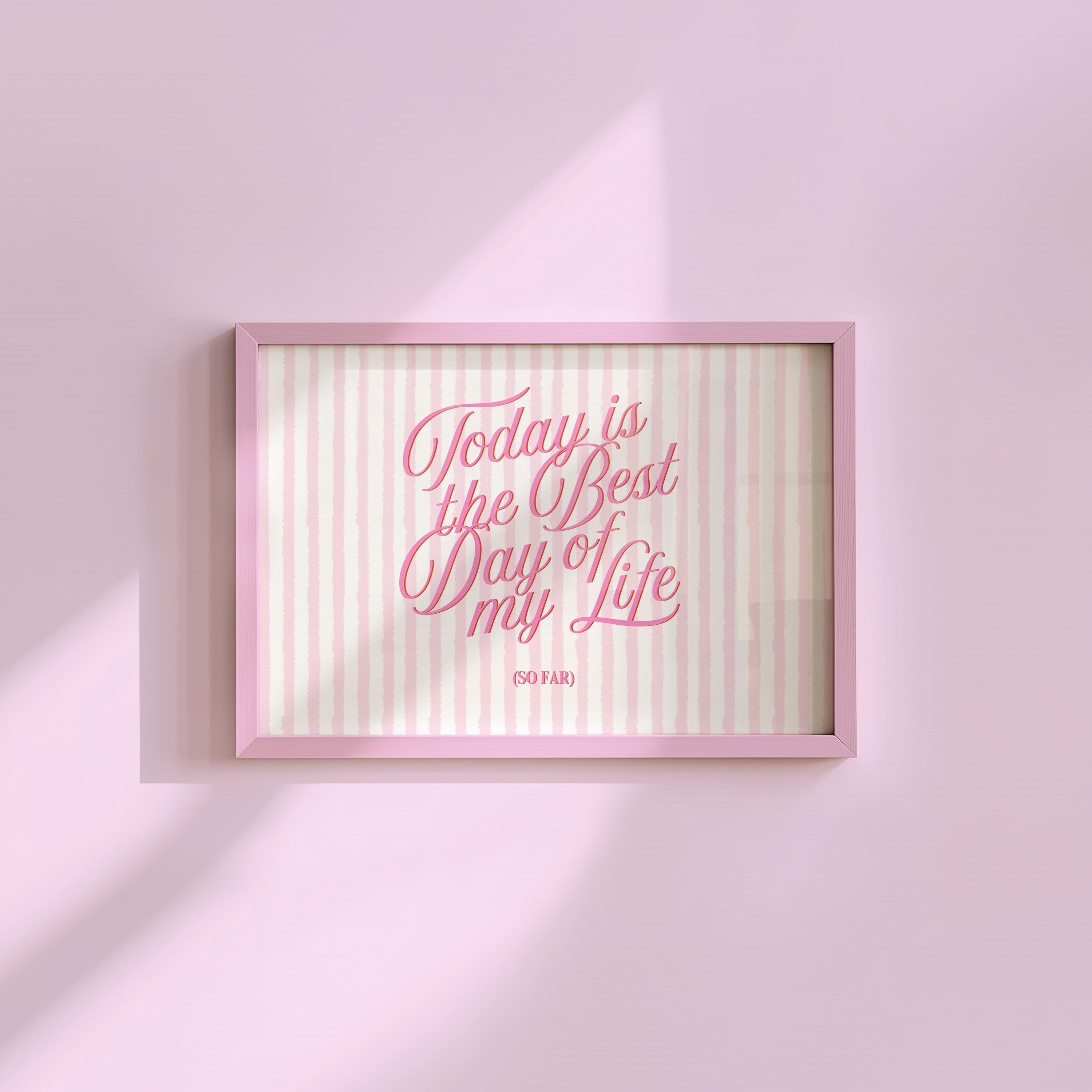 Best Day Horizontal Digital Art Print