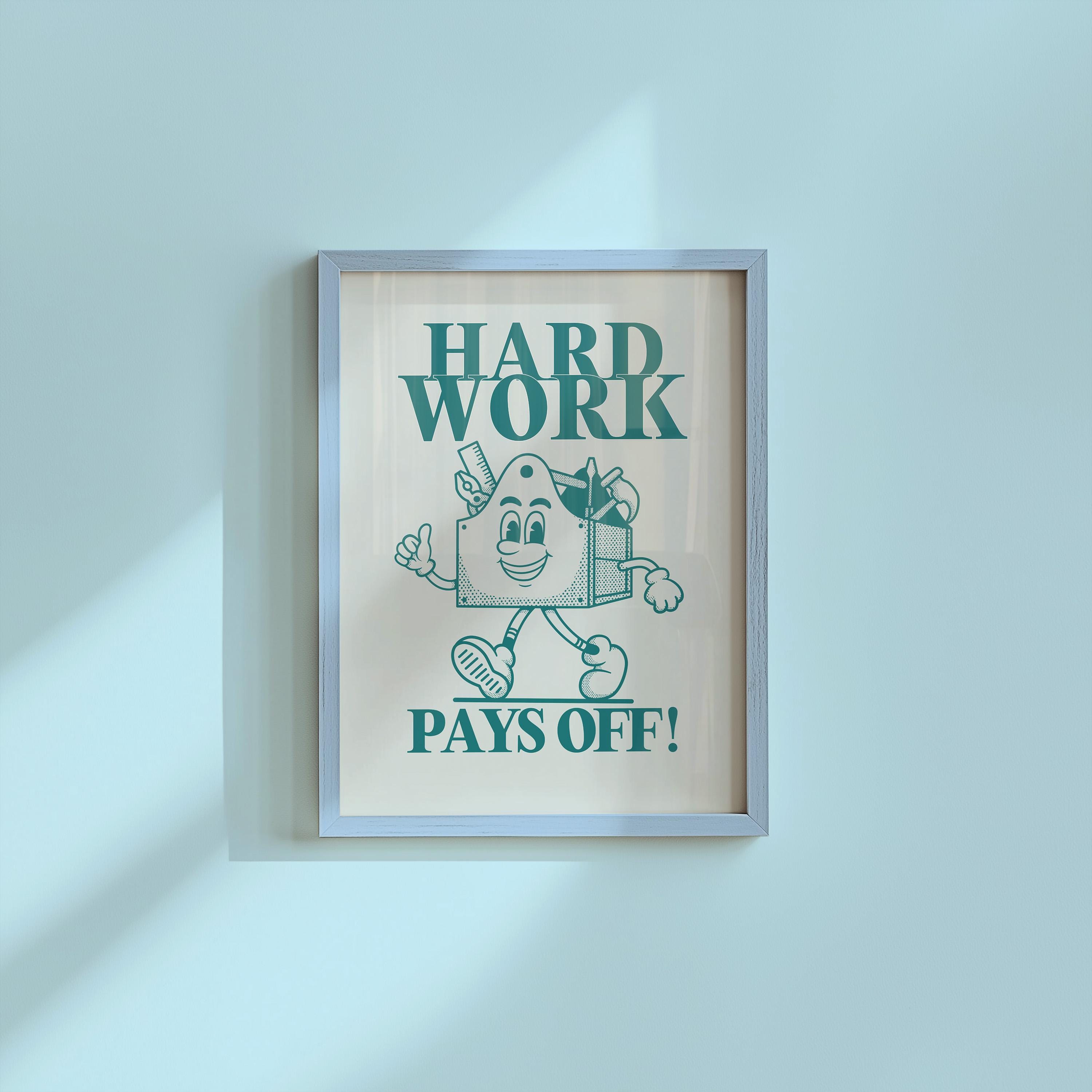 Hard Work Pays Off Cartoon Digital Art Print