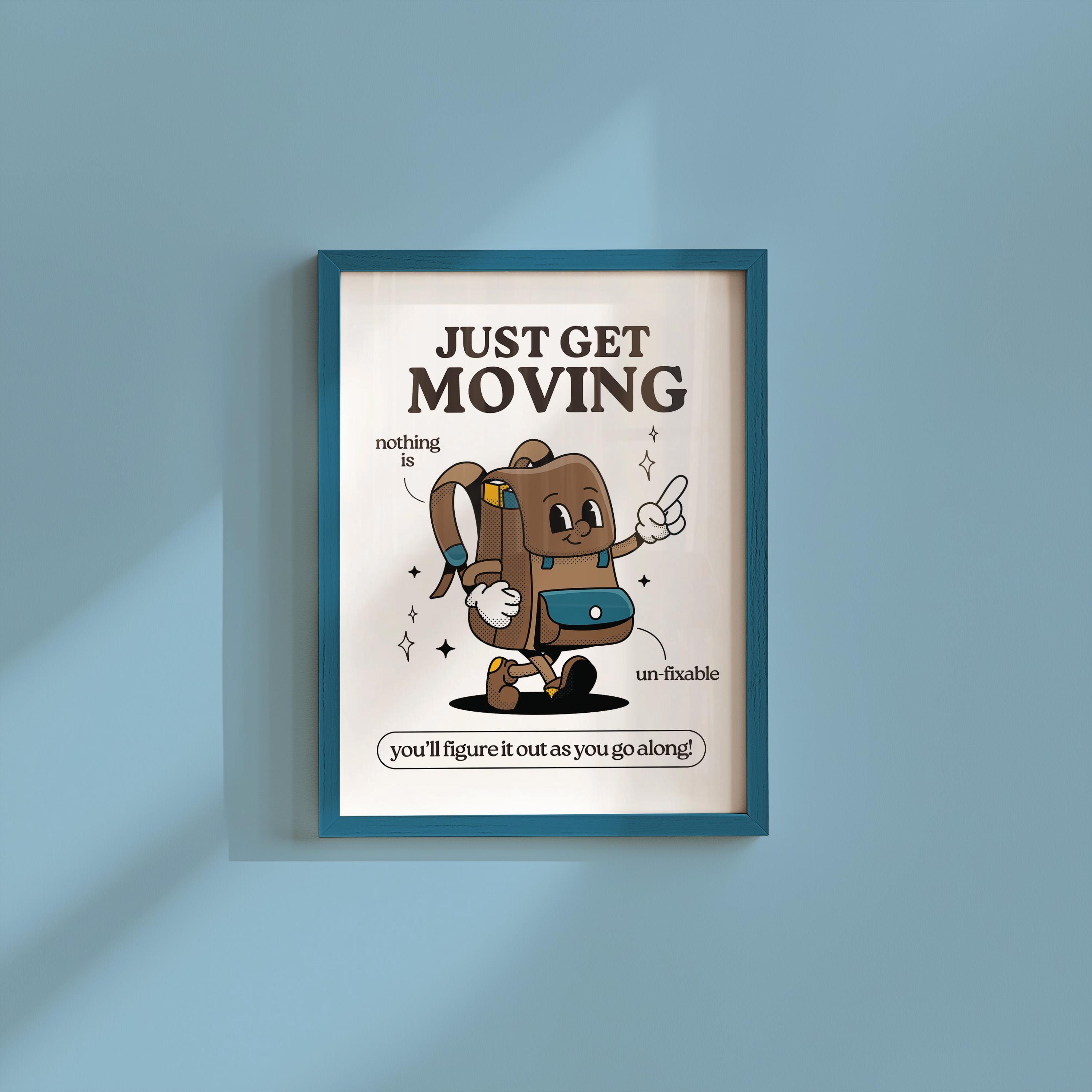 Get Moving Print - Retro Cartoon Poster, Cute Wall Art, Inspirational Quote for Kids, Fun Decor, Playful Art Print, motivation decor