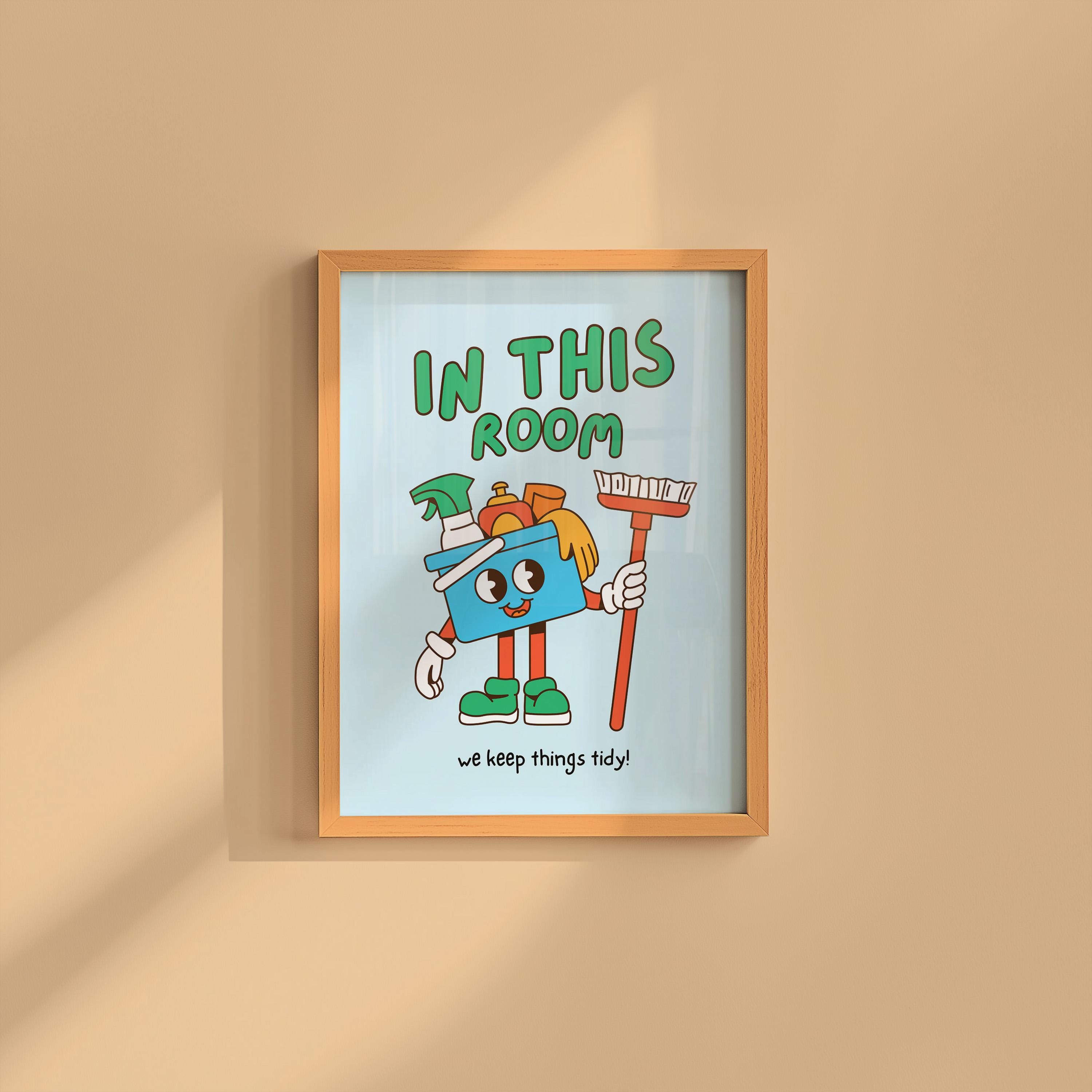 Classroom Art, Kids Room Art, Downloadable Print, Cartoon Art, Clean Up Print, Trendy Posters, Vintage Mascot Art, Cute Positive Poster