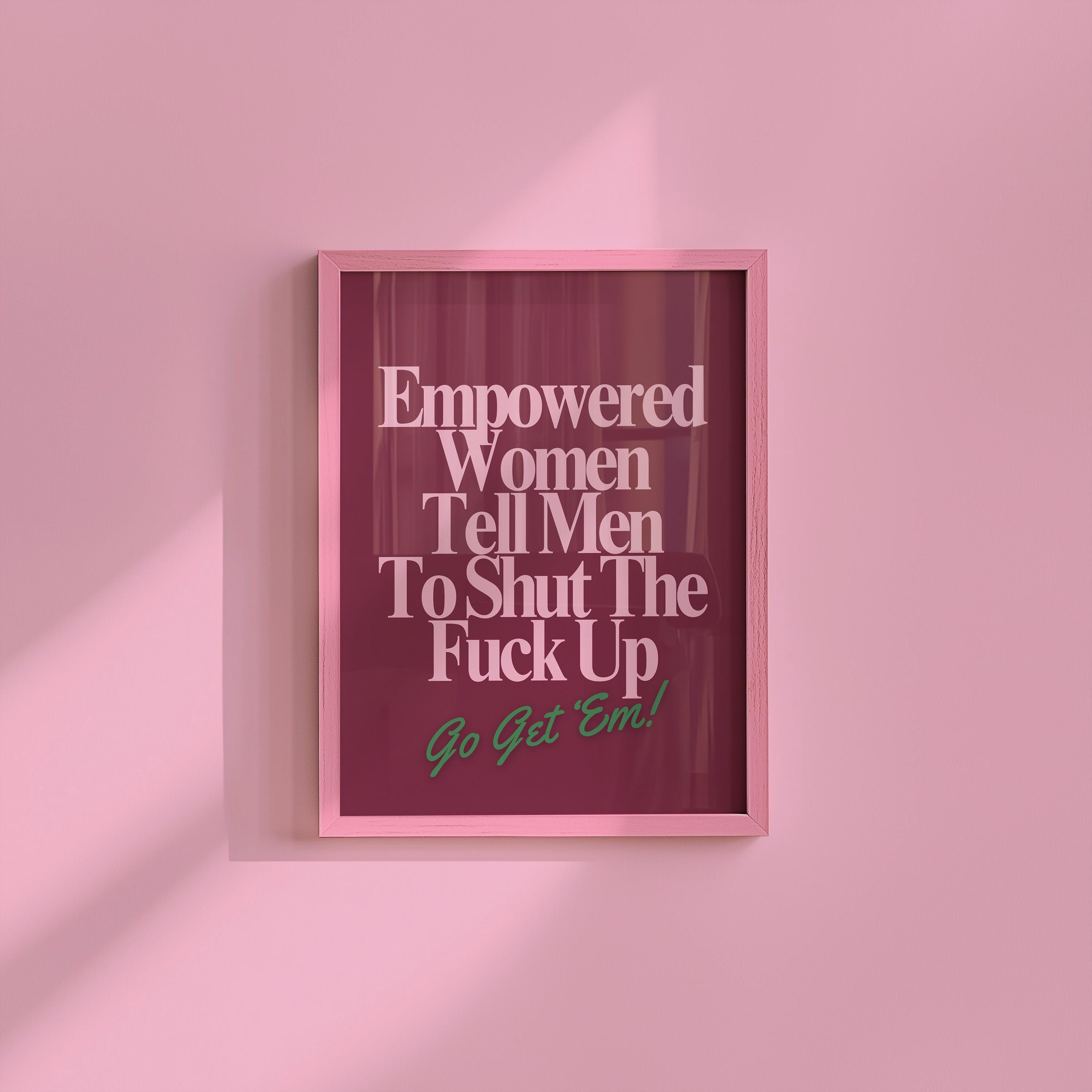 Empowered Women Poster, Fall of the Patriarchy Print, Feminist Wall Art, Girl Power Wall Decor,  Gift For Her Art, Women&#39;s Day