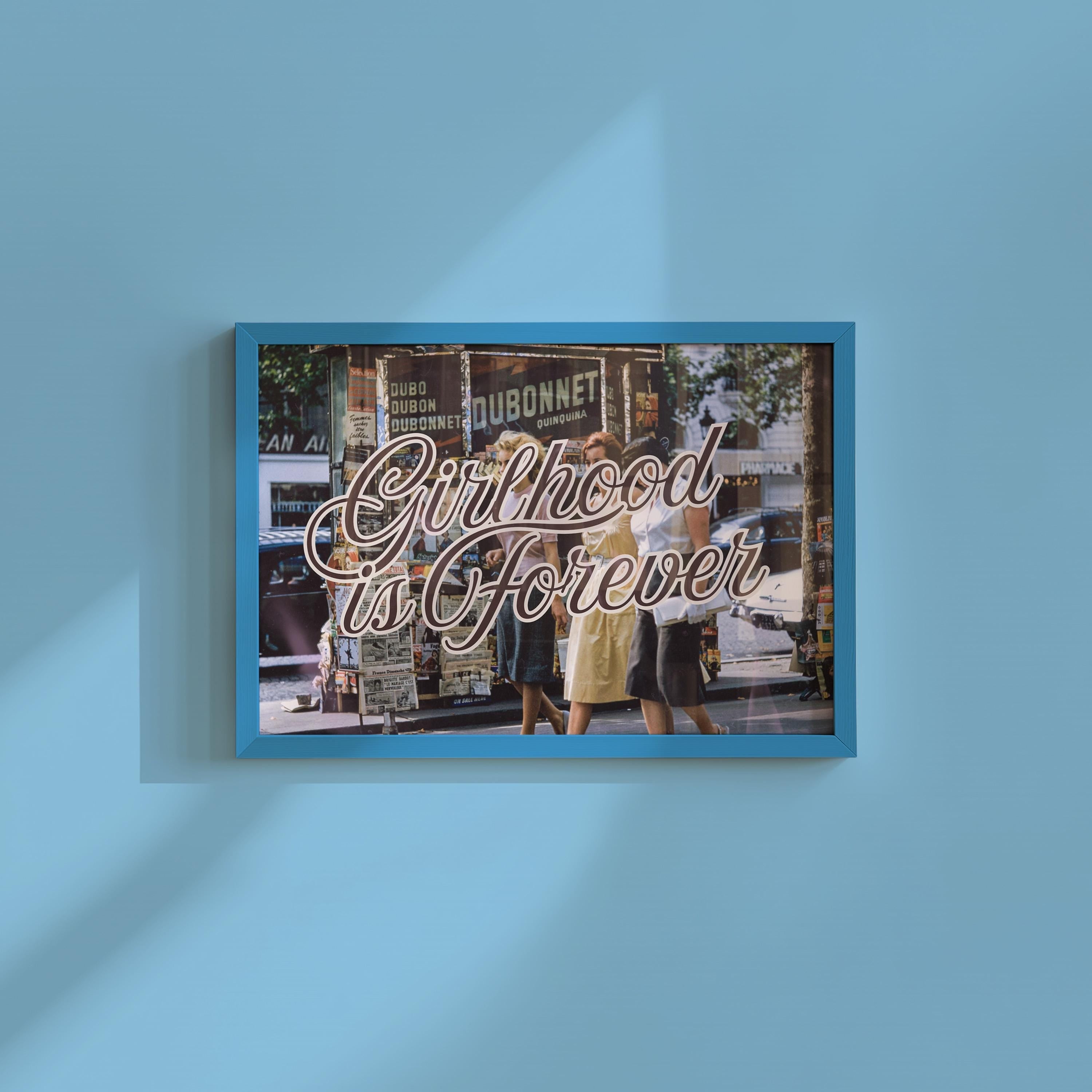 Girlhood is Forever Digital Art Print
