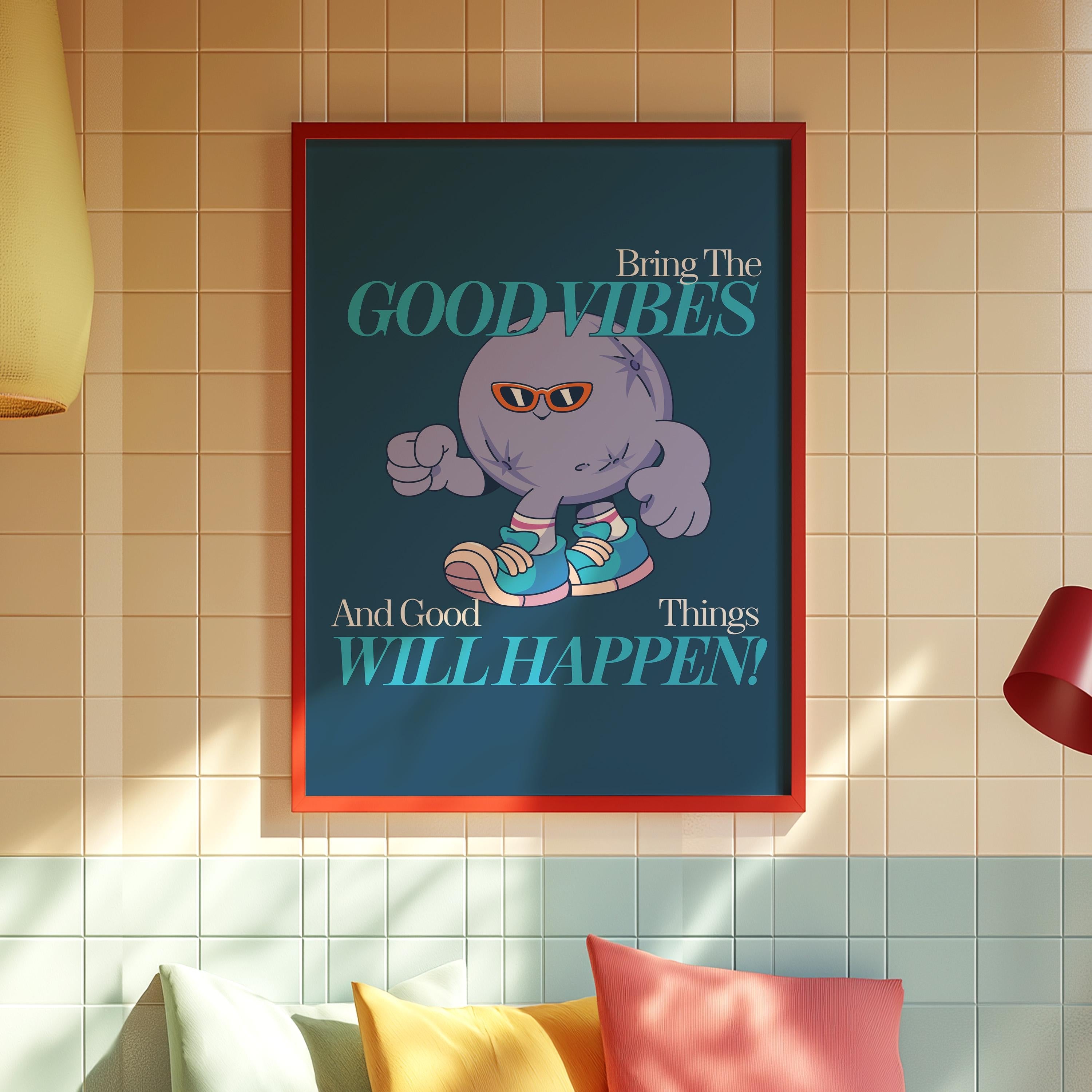 Good Vibes, Retro Cartoon Planet Art Print | Vintage Classroom Decor | Cute Kids Mascot Poster | Groovy Funky Minimalist Wall Art