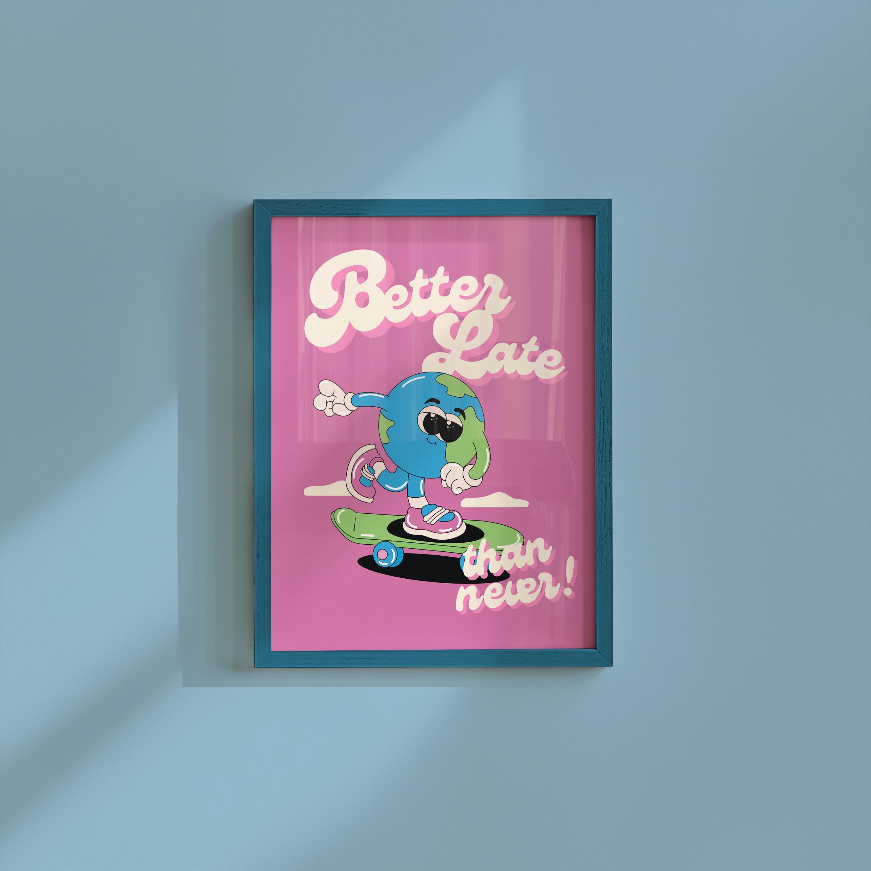 Better Late Than Never Digital Art Print