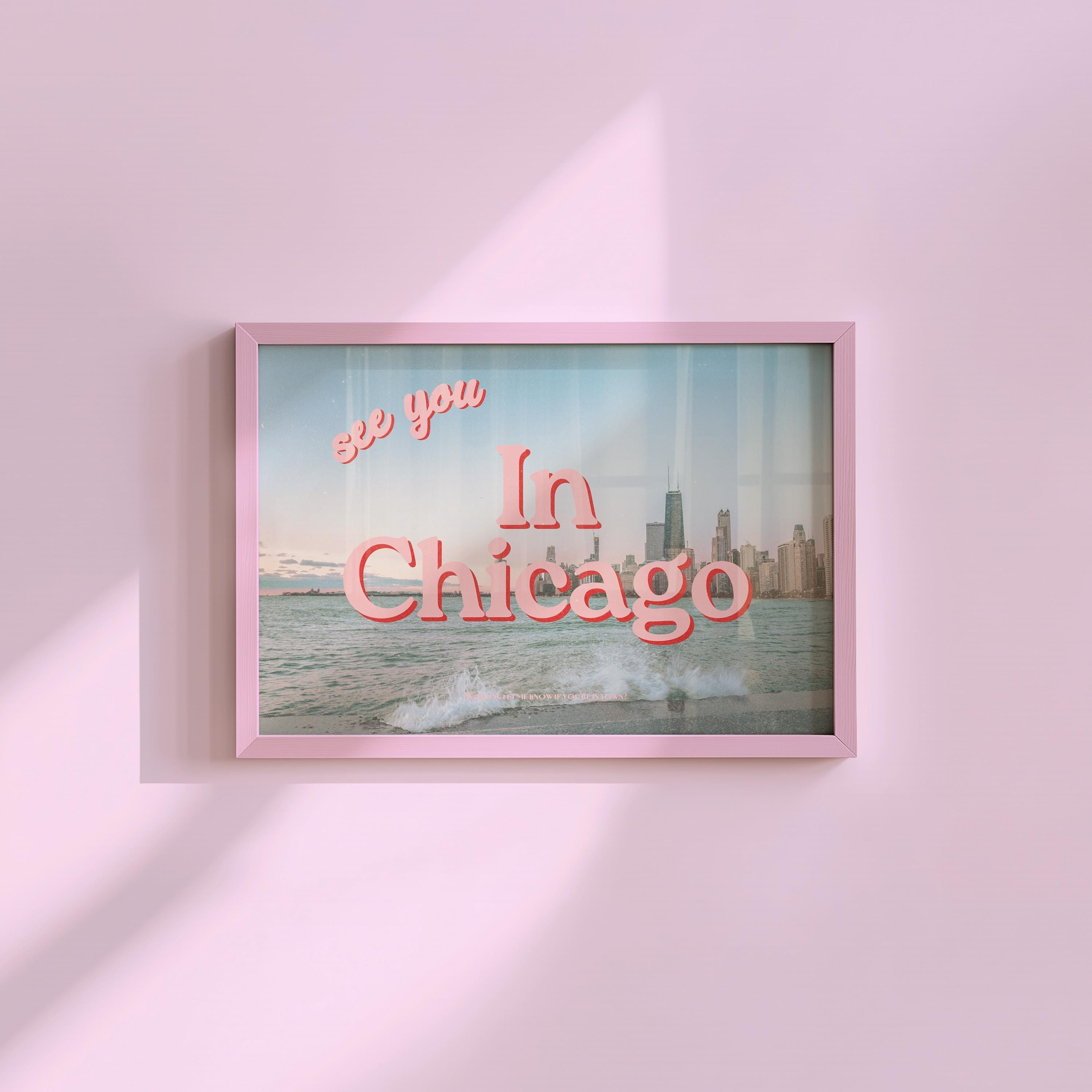 See You in Chicago Retro Photography Horizontal Pink Digital Art Print
