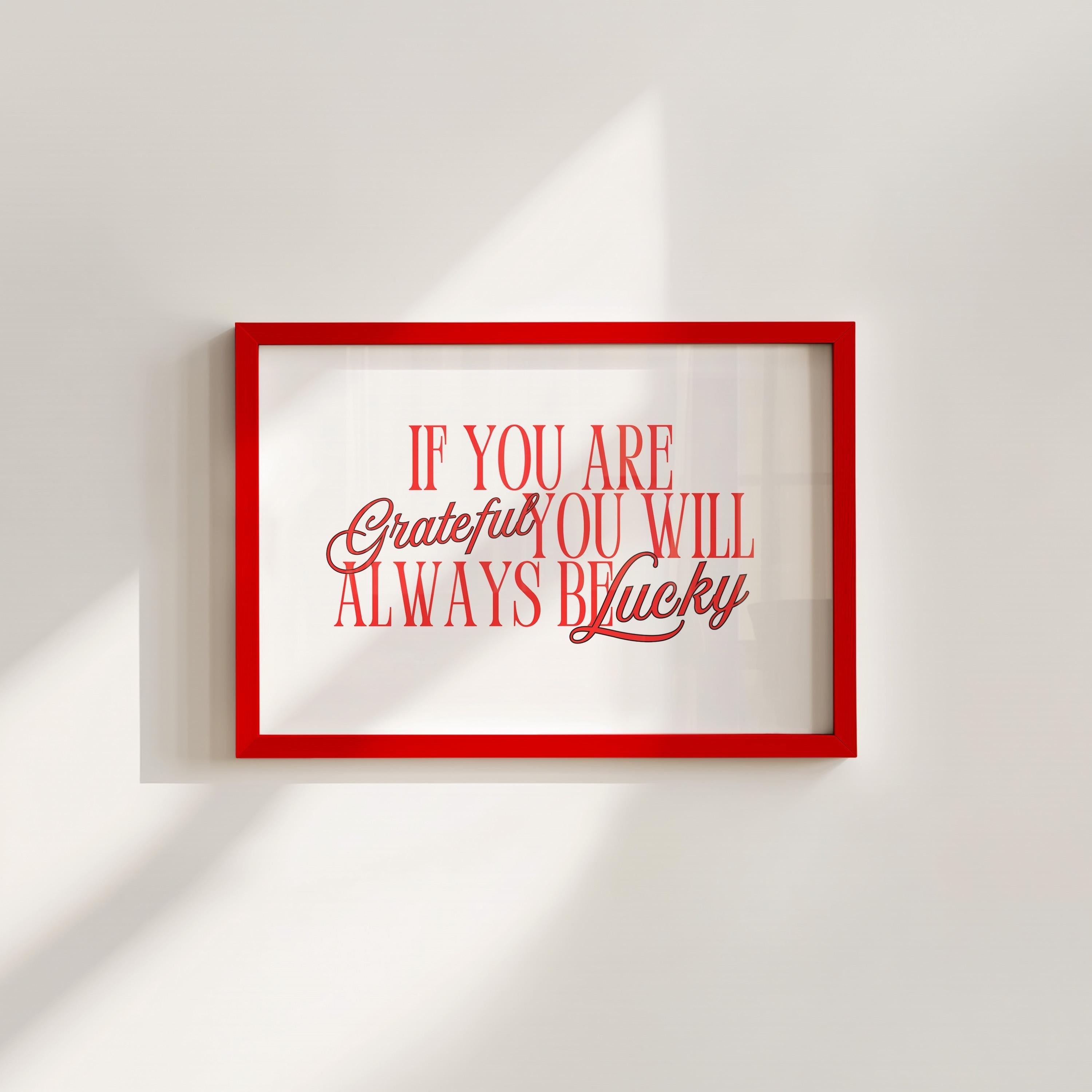 Always Be Lucky Digital Art Print