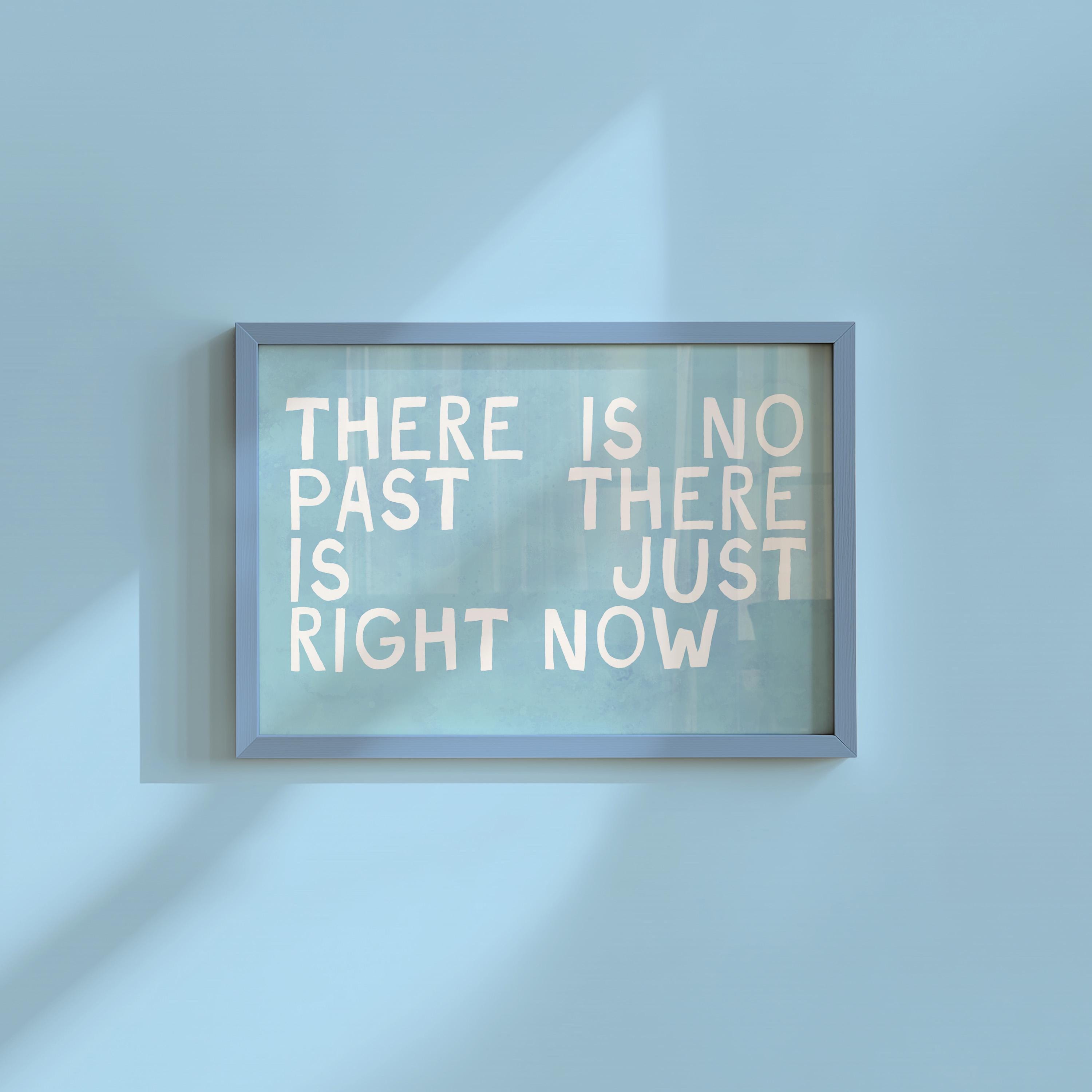 There Is No Past Digital Art Print