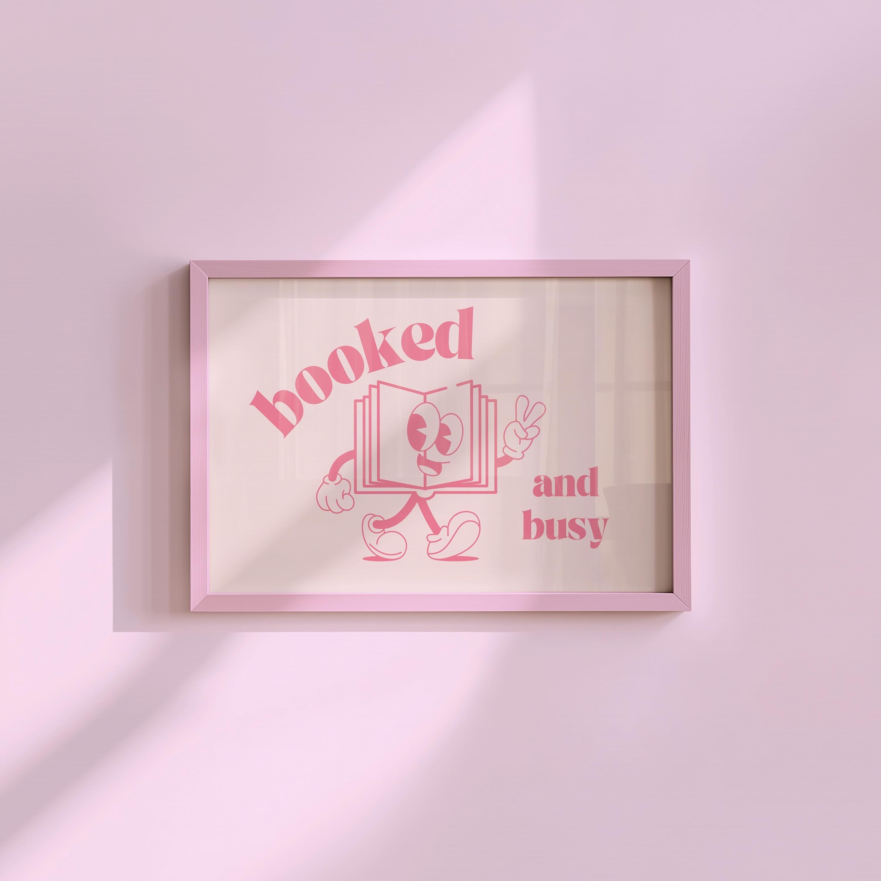 Booked and Busy Pink Horizontal Digital Art Print