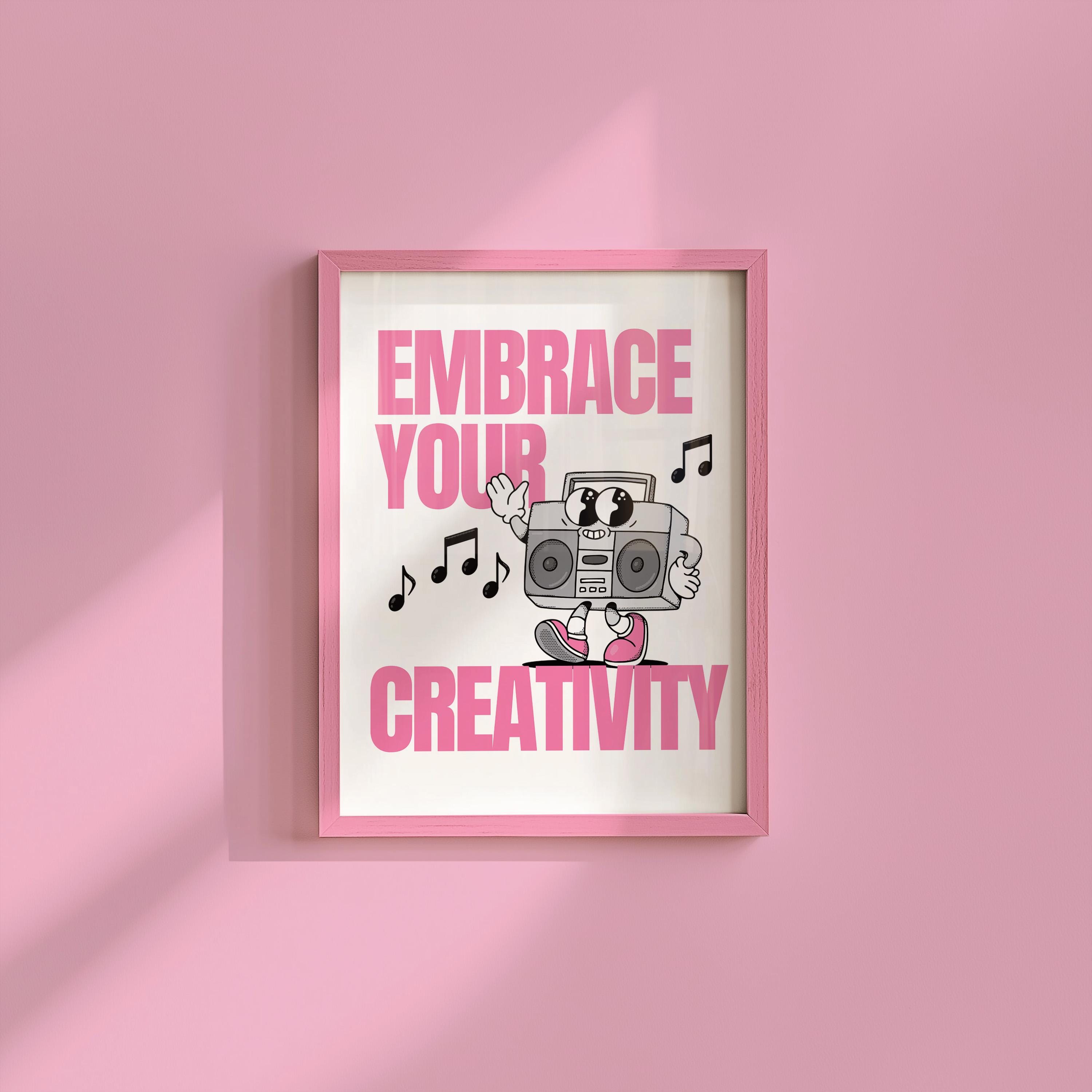 Embrace Your Creativity Digital Art Print