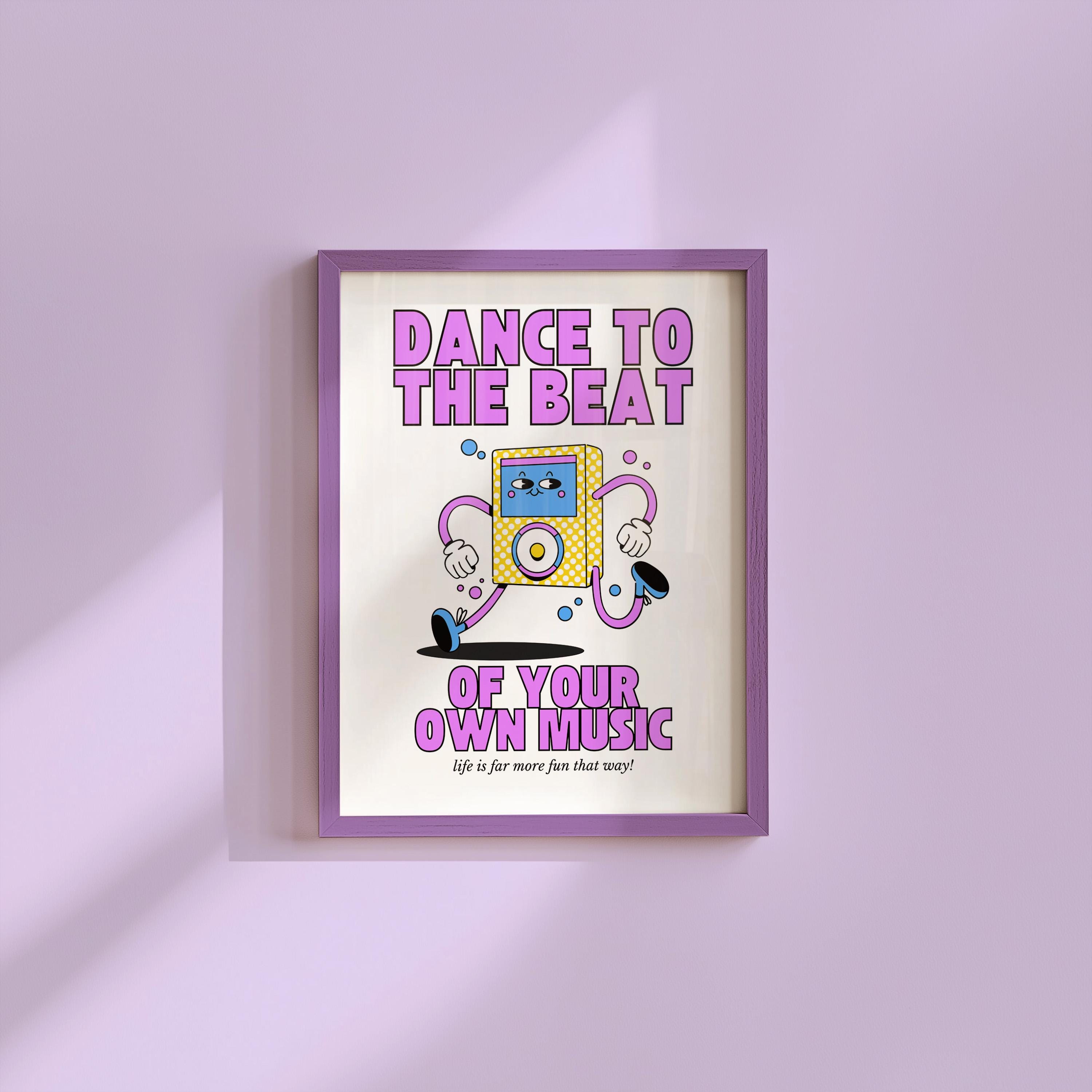 Dance to the Beat of Your Own Music Cartoon Digital Art Print