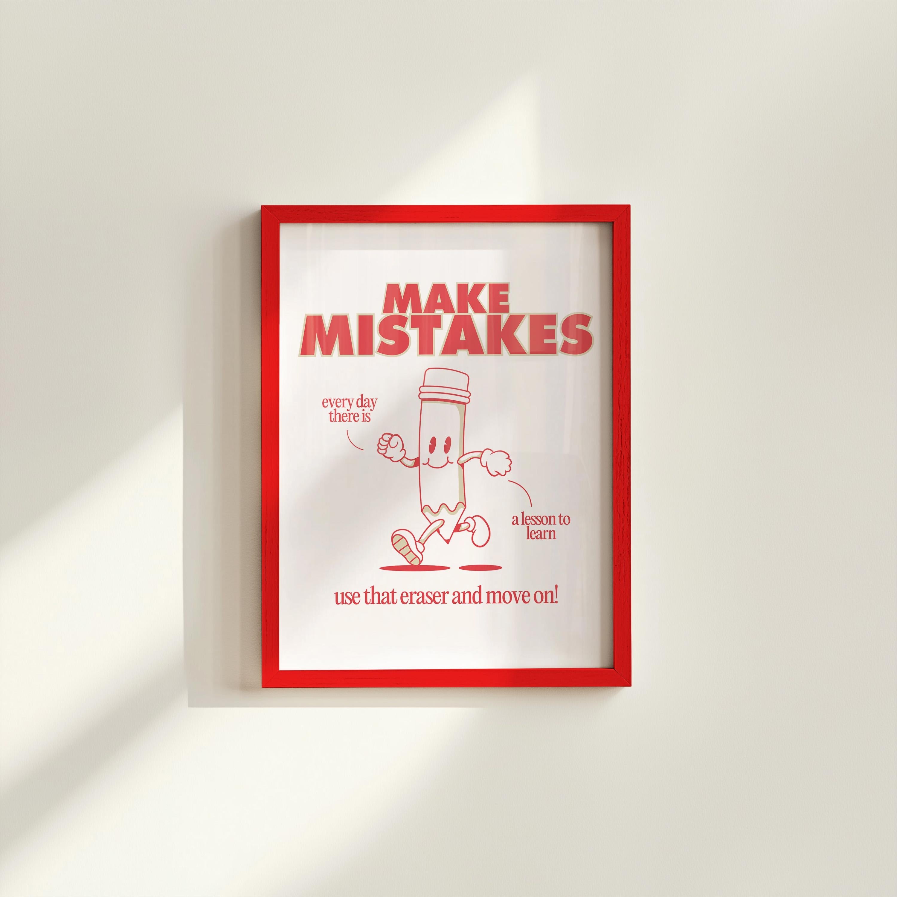 Make Mistakes Red Digital Art Print