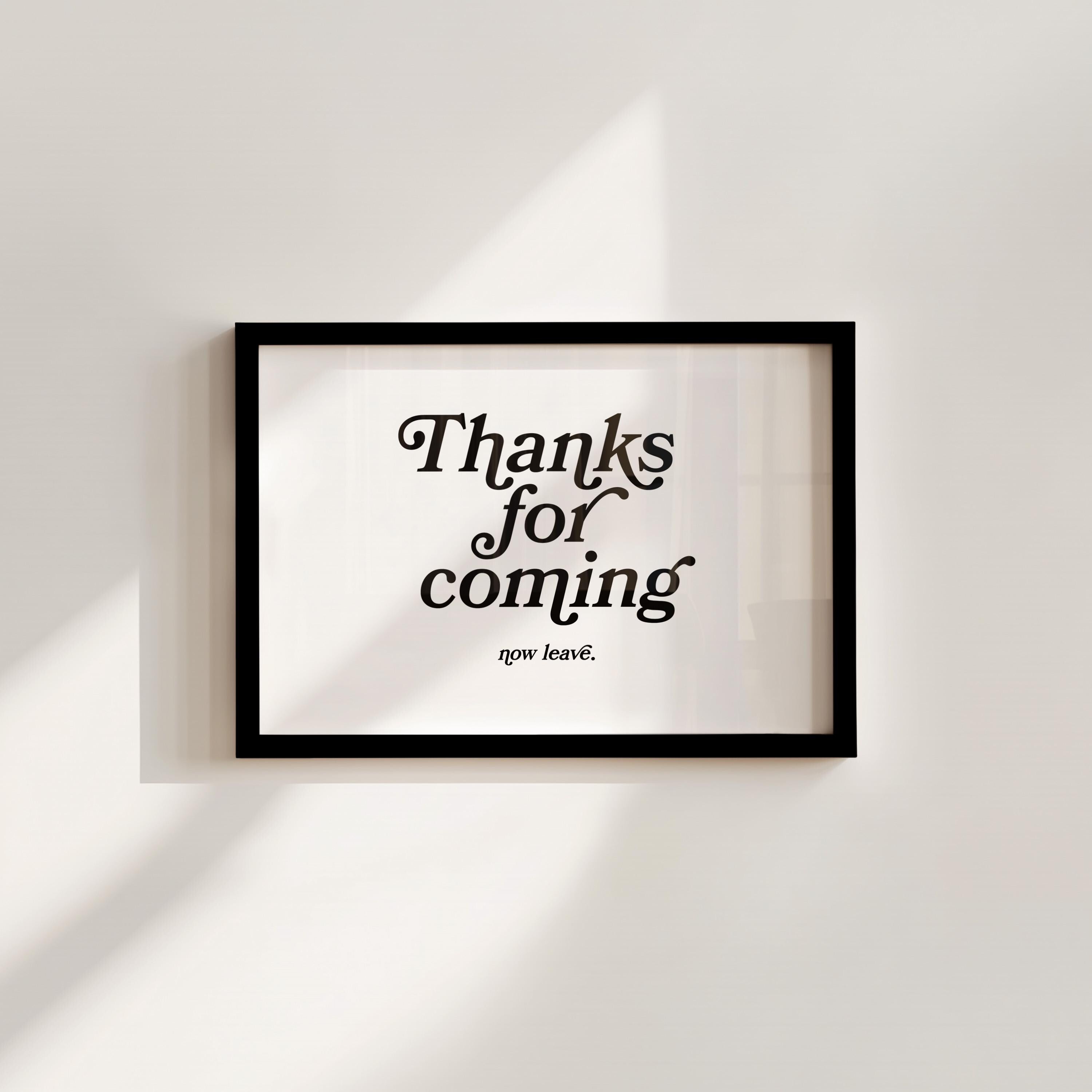 Thanks for Coming-Digital Download-Funny Wall Print-White and Red Art-Preppy Wall Prints-Trendy Art-Minimal Typography-Retro Quote Art