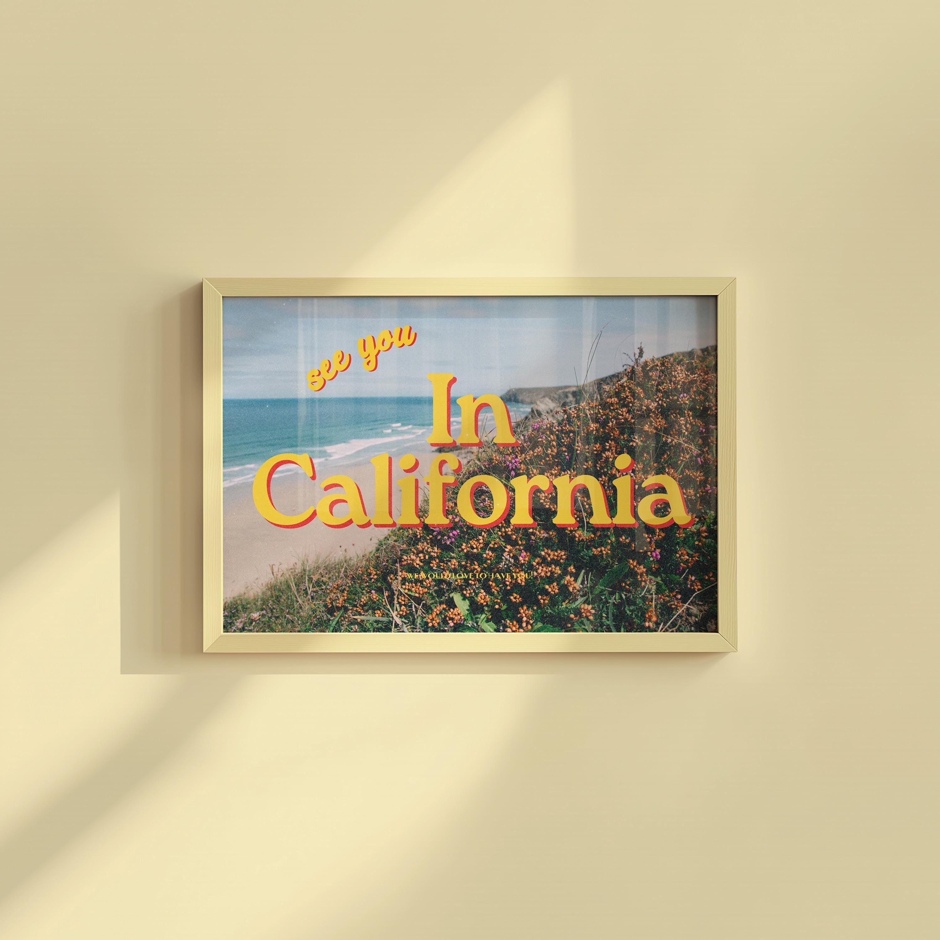 See you in California Retro Photography Horizontal Digital Art Print