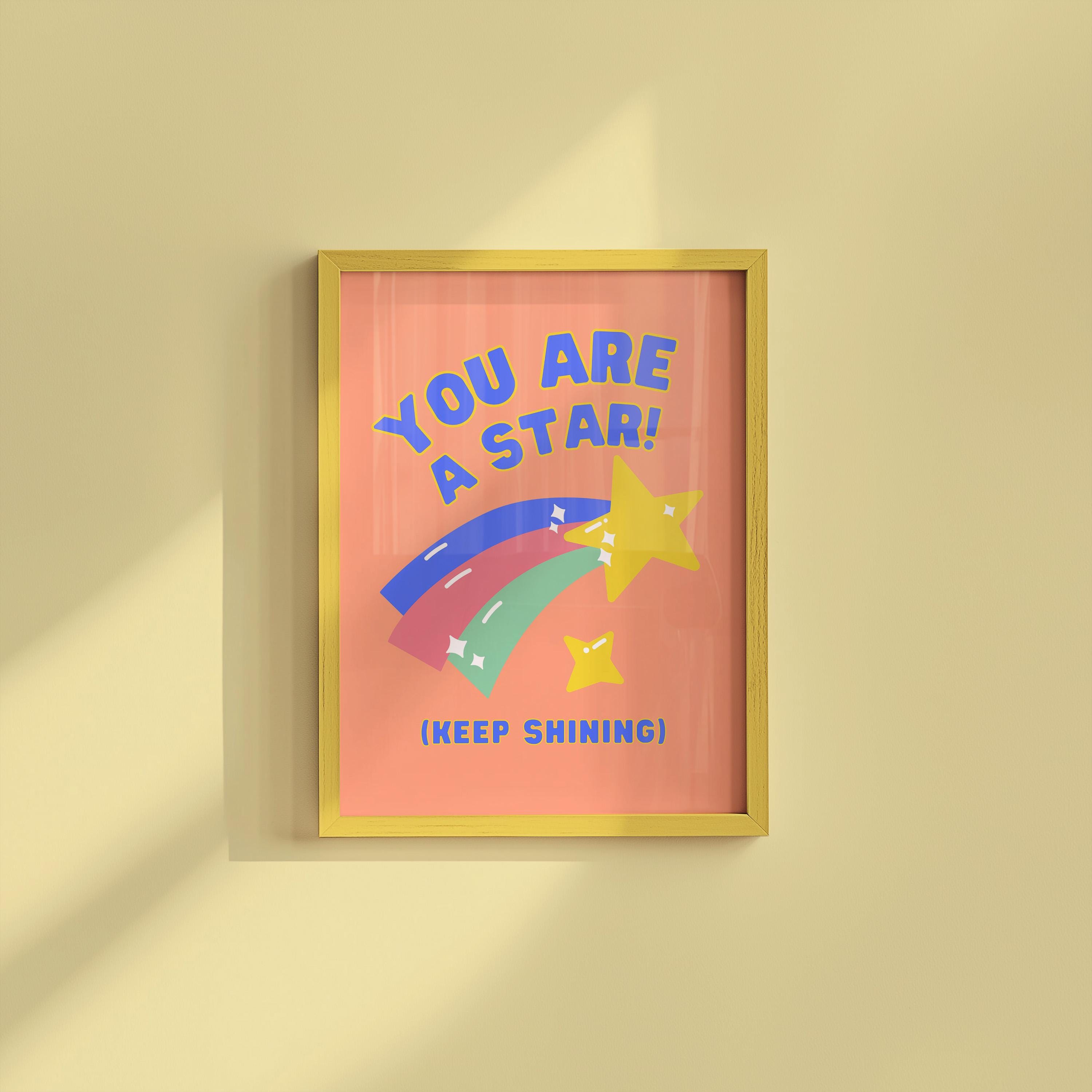 You Are A Star Digital Art Print