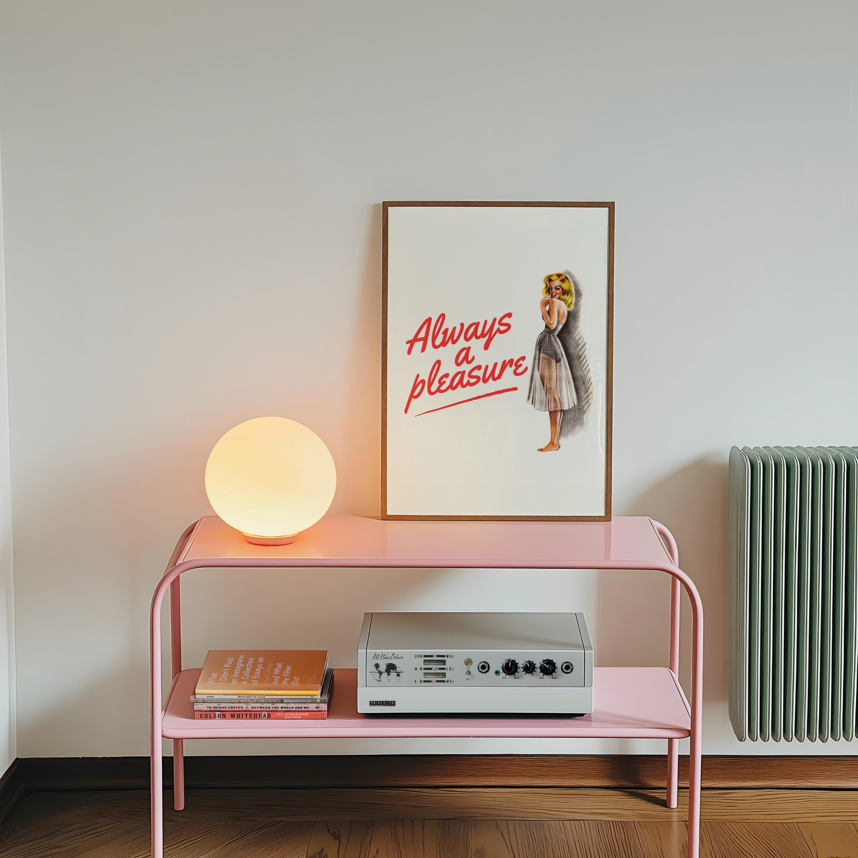 Retro Woman Art Print: Always a Pleasure, Funny Quote, Trendy Vintage Decor (Digital Download)