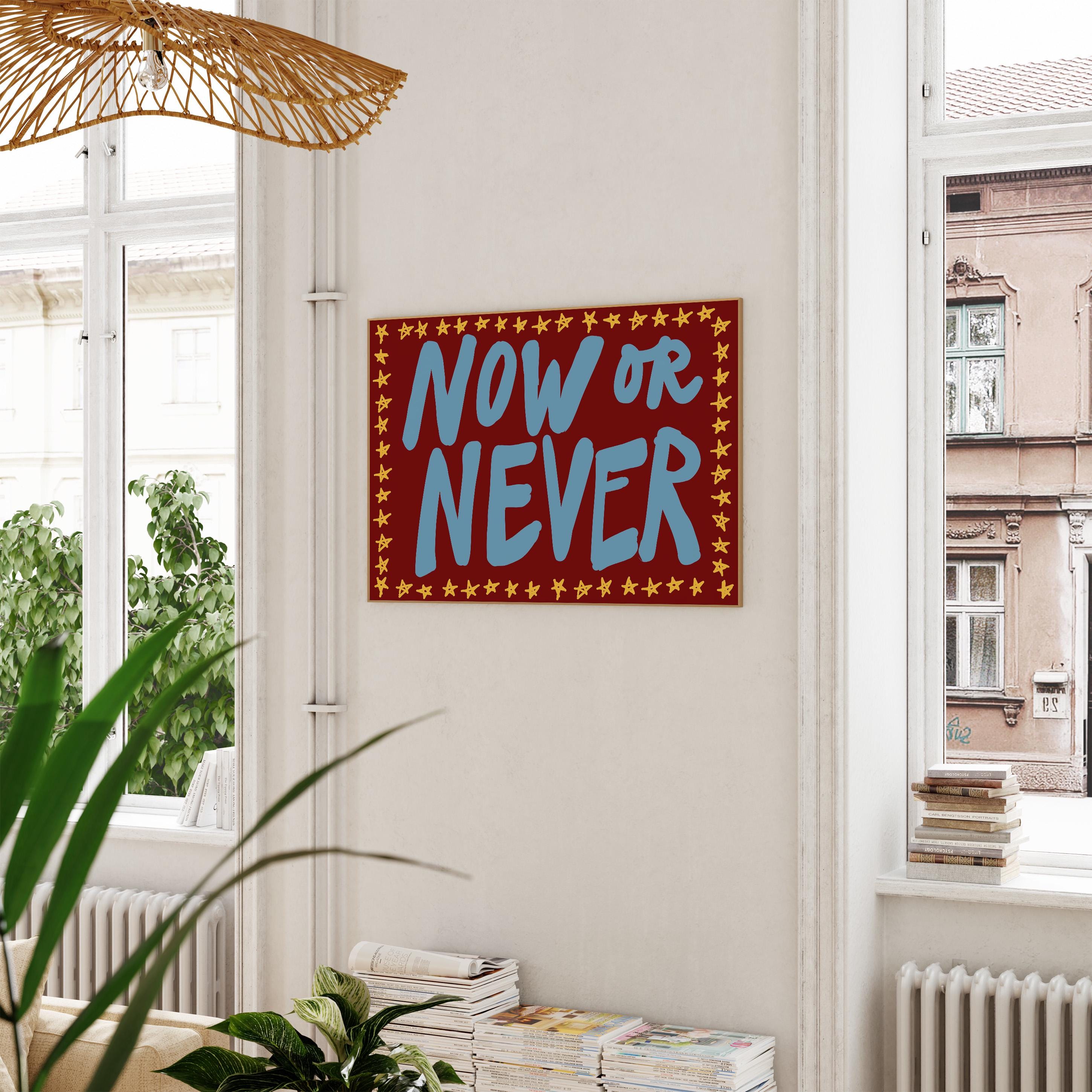 maroon art print, now or never poster, Retro Wall Art, Trendy Print, Digital Print, handwriting Poster, Dorm Decor, Typography
