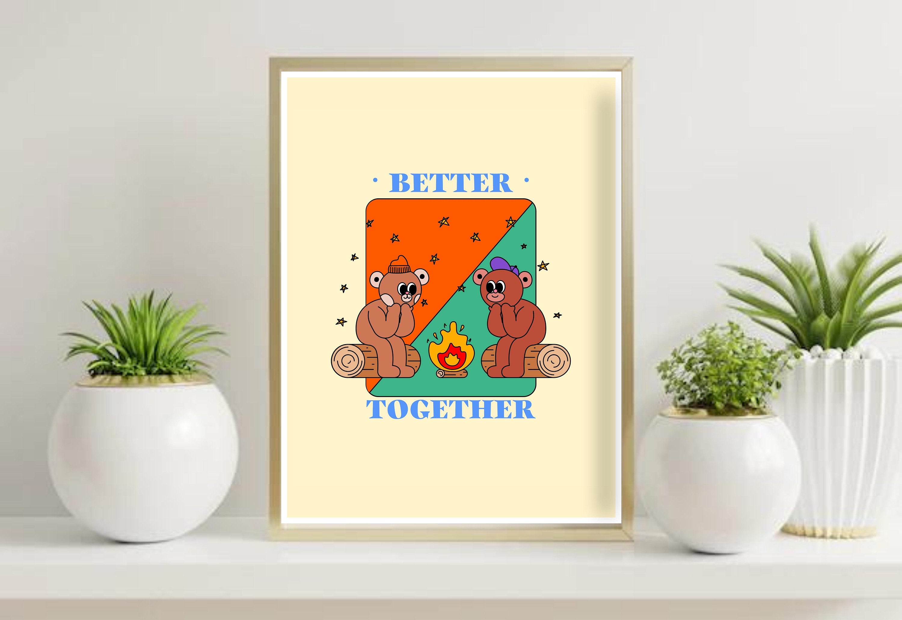 Better Together Art Print by gsshop