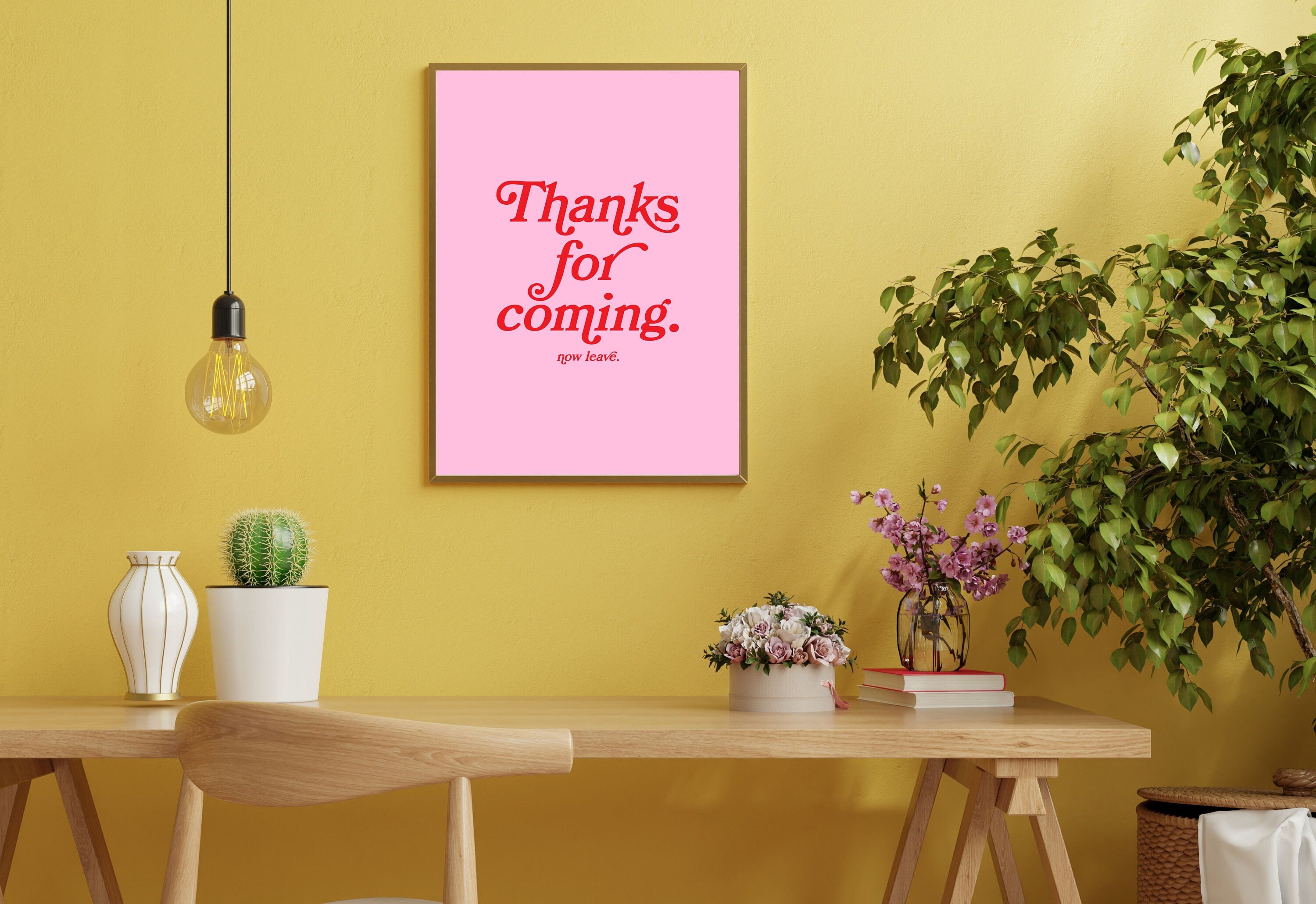 Thanks for coming-Digital Prints-Wall Art Print-Typography Art-Downloadable Print-Bar Art Prints-Living Room Decor-Funny Wall Art-Bright Art