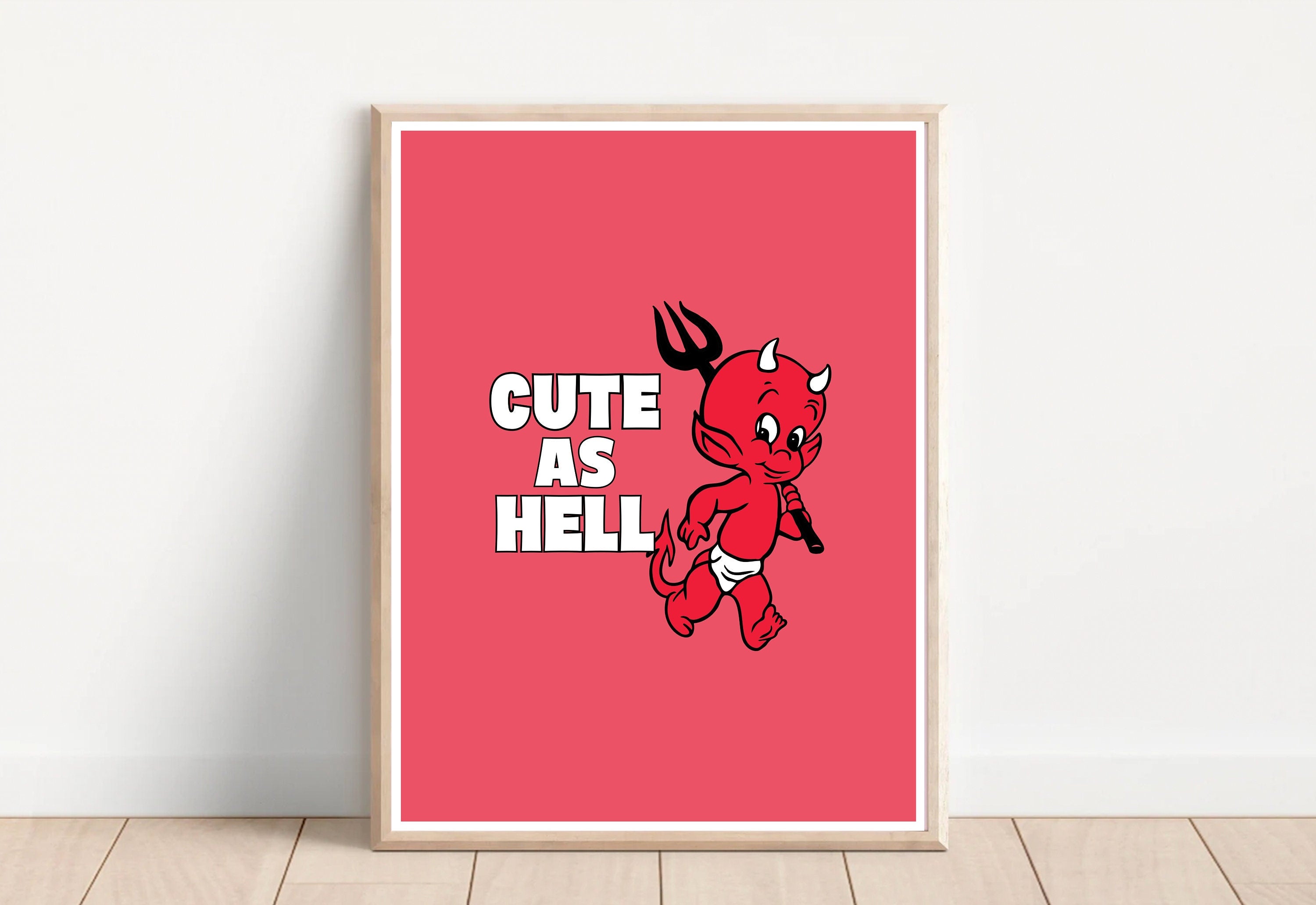 Cute As Hell Devil Art Print